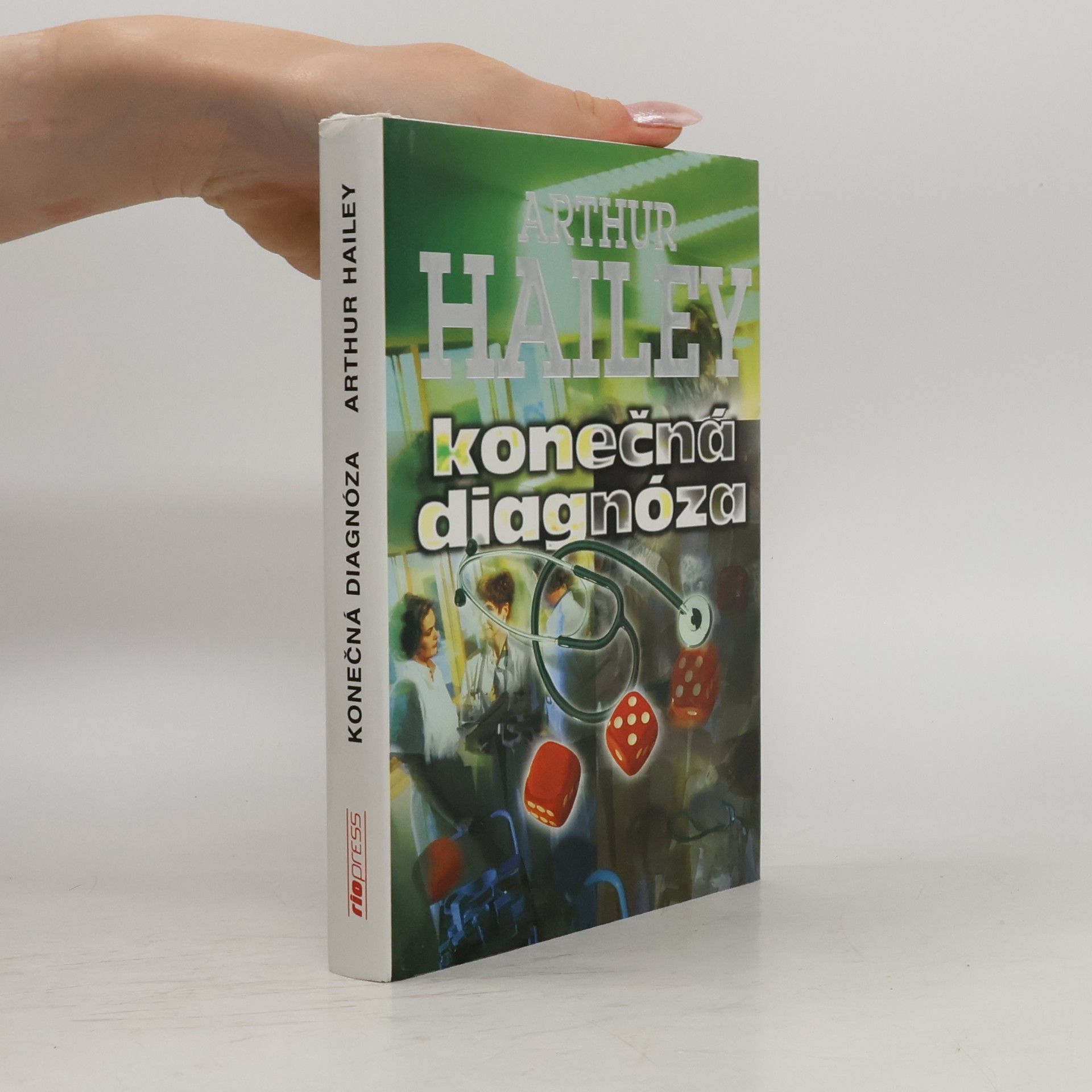 Arthur Hailey Konečná diagnóza