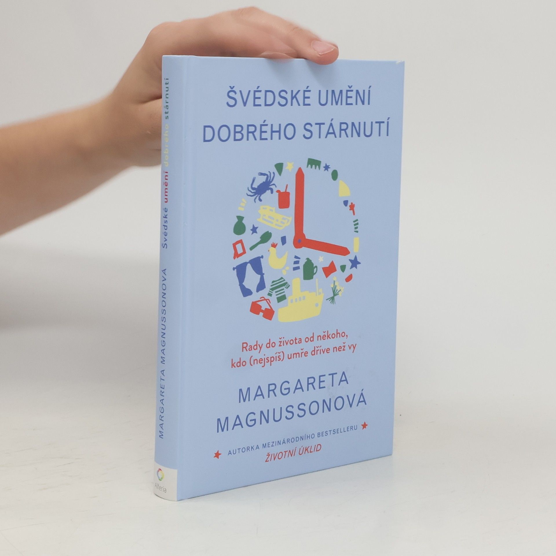 Margareta Magnusson Švédské umění dobrého stárnutí