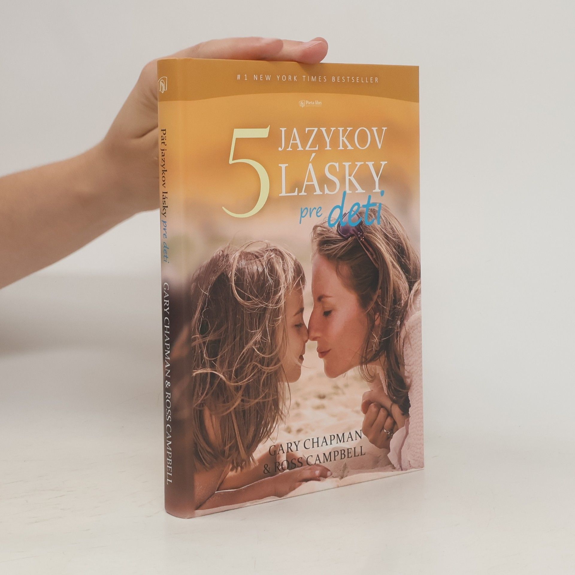 Gary Chapman Päť jazykov lásky pre deti