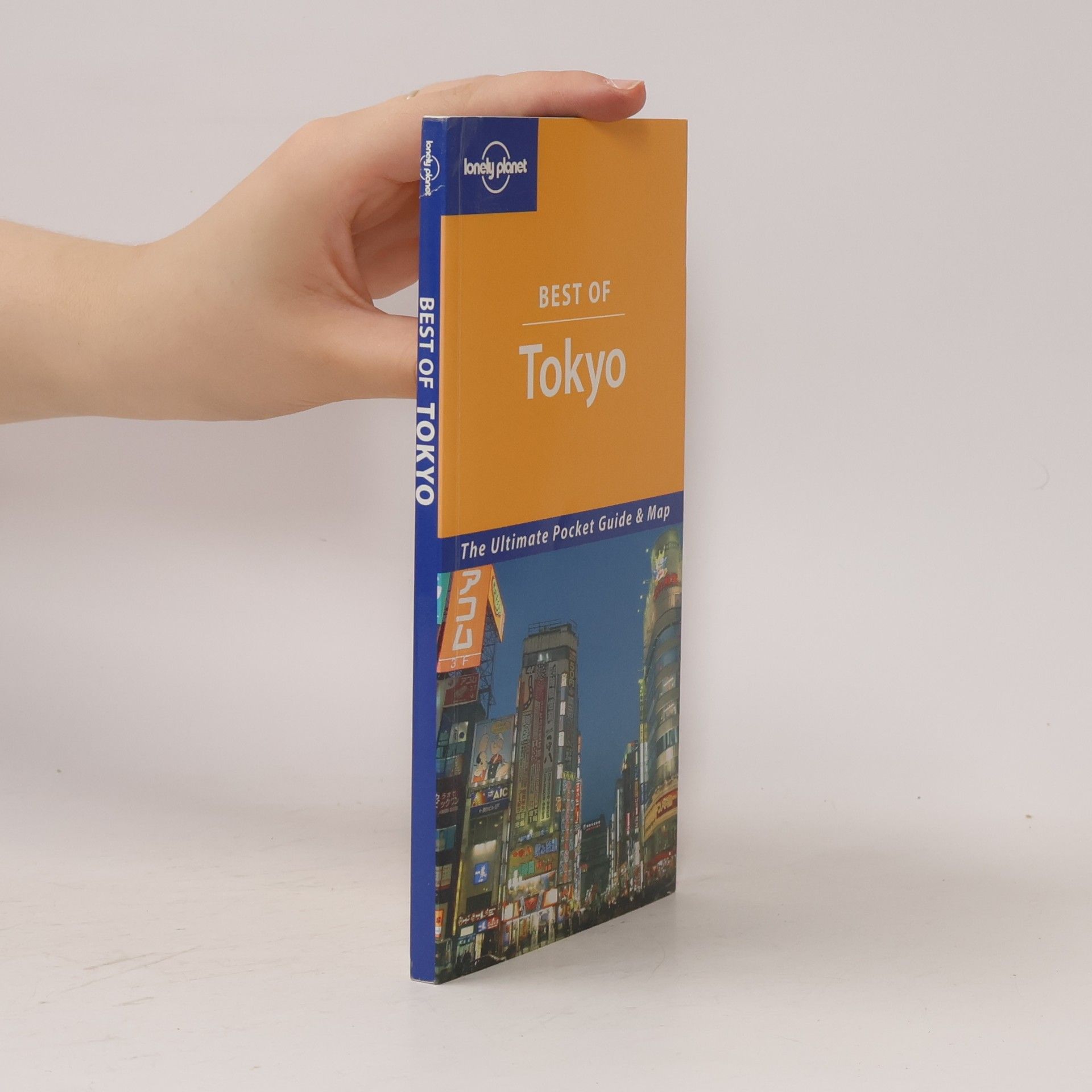 Wendy Yanagihara Lonely Planet: Tokyo. Best of