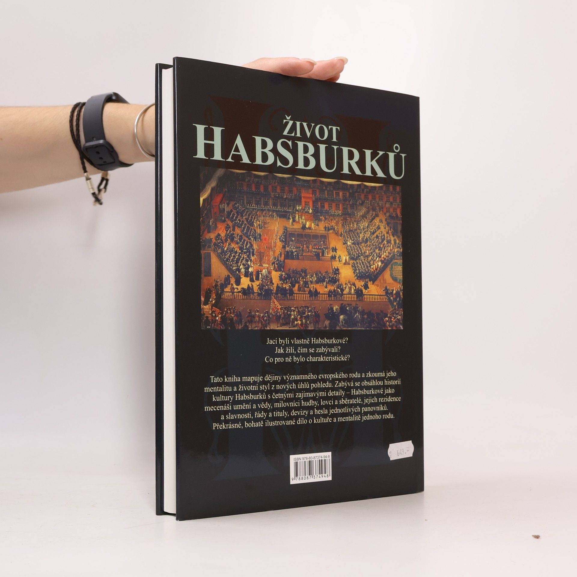 Karl Vocelka Život Habsburků. Kultura a mentalita jednoho rodu