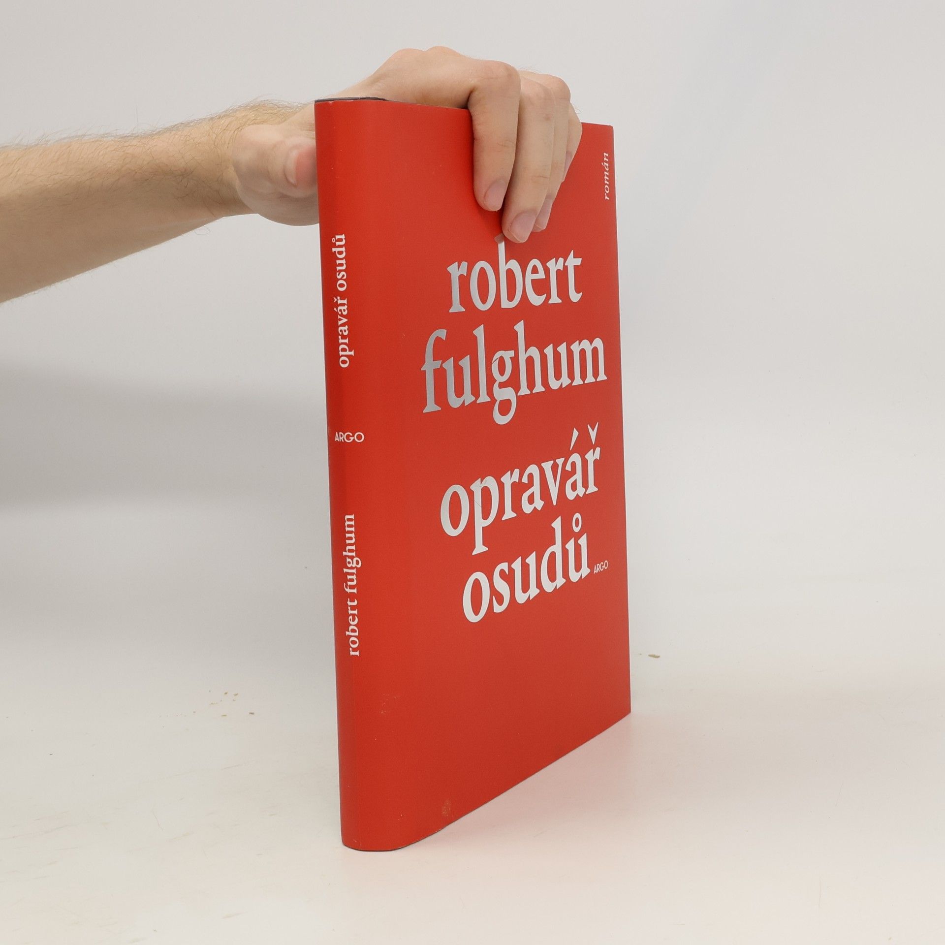 Robert Fulghum Opravář osudů