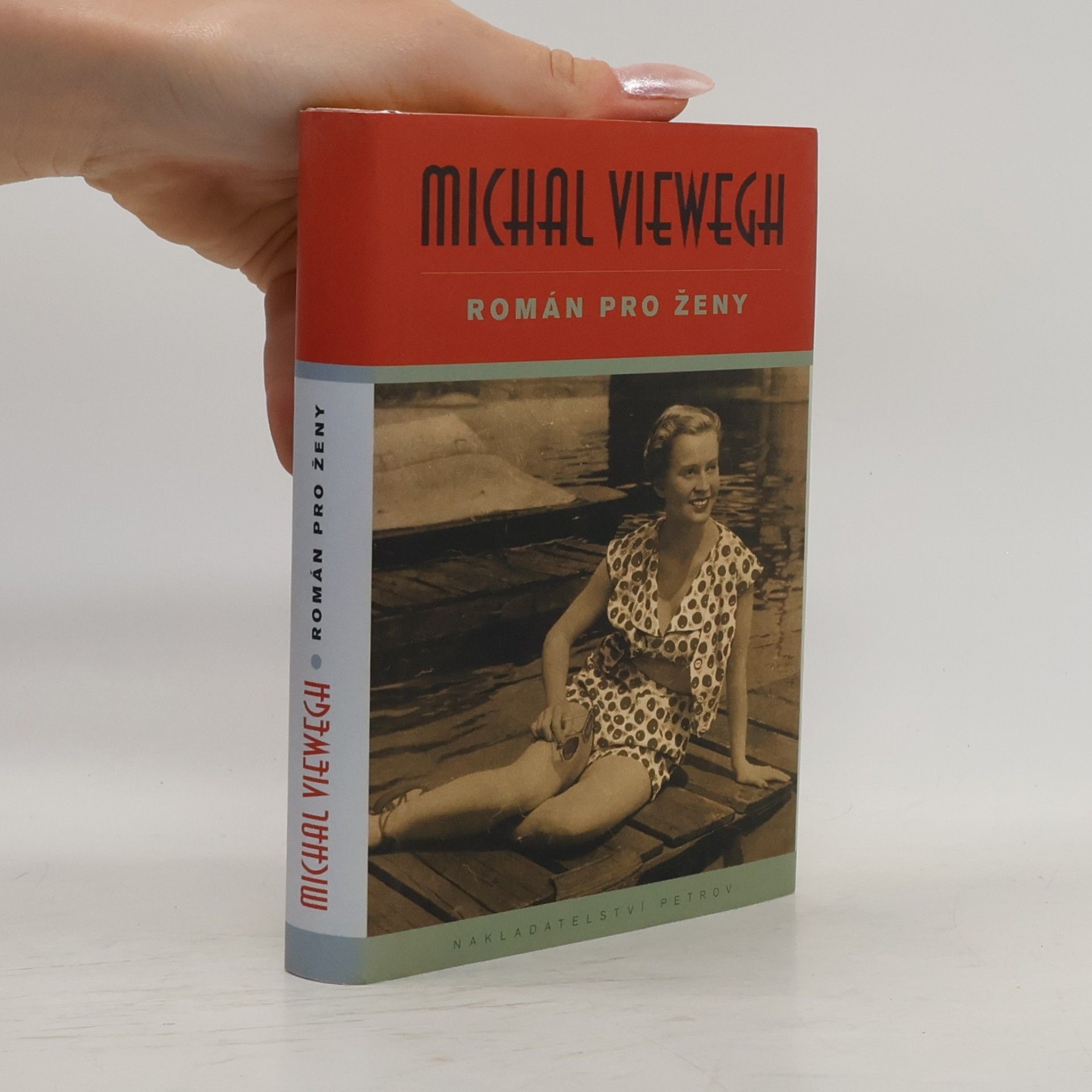 Michal Viewegh Román pro ženy