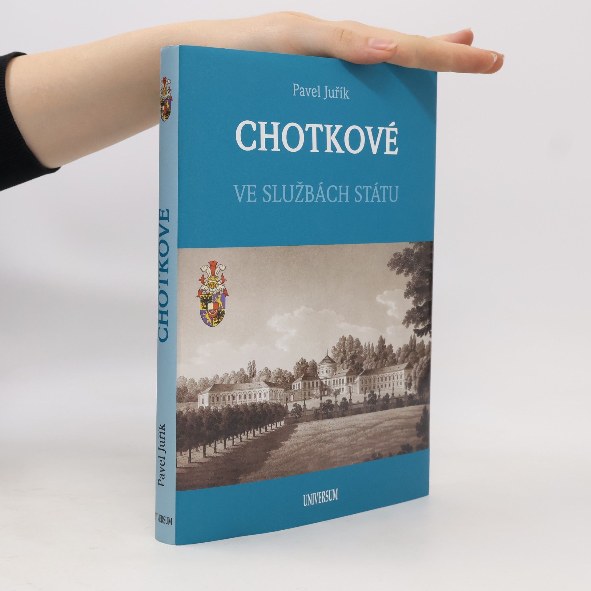 Chotkové. Ve službách státu