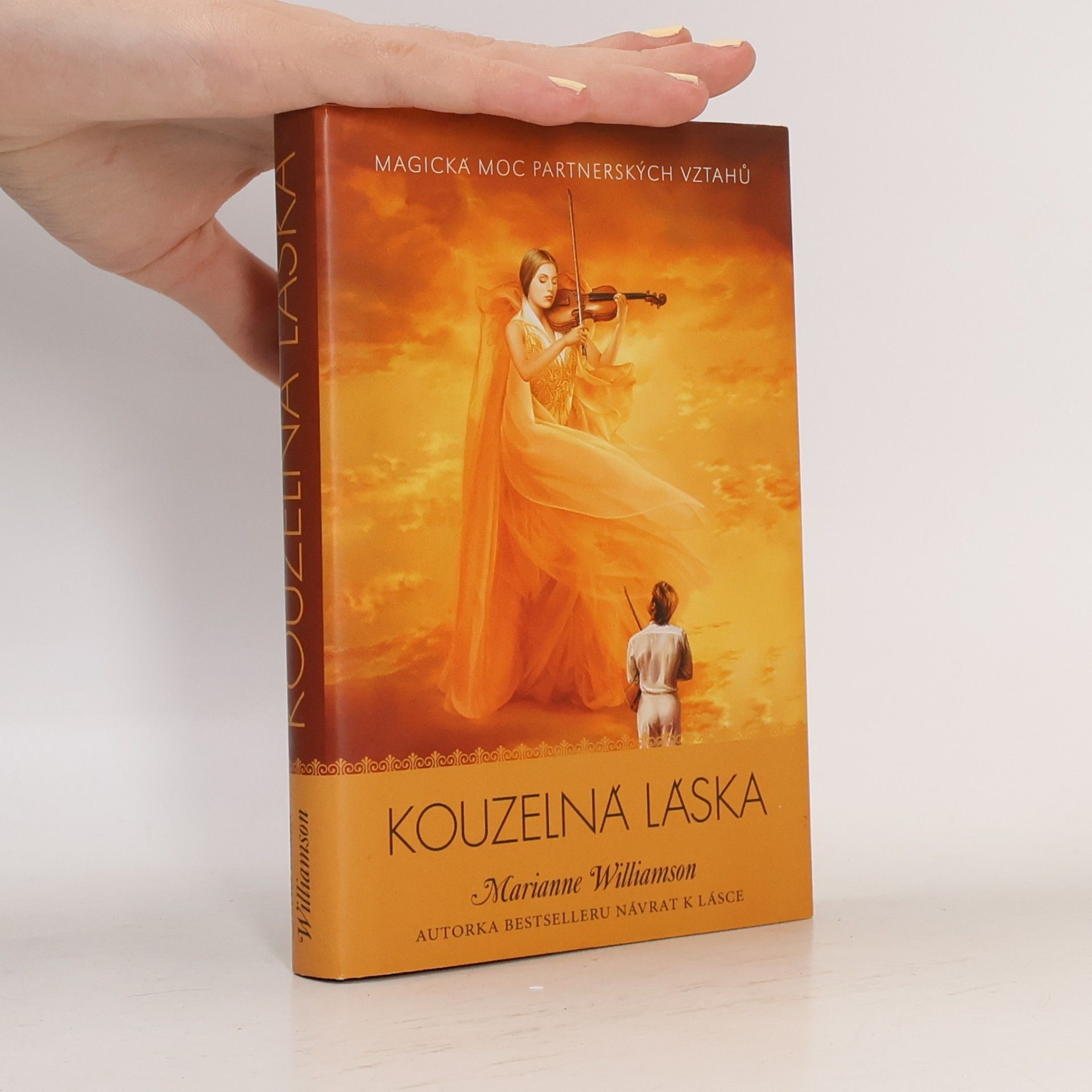 Marianne Williamson Kouzelná láska