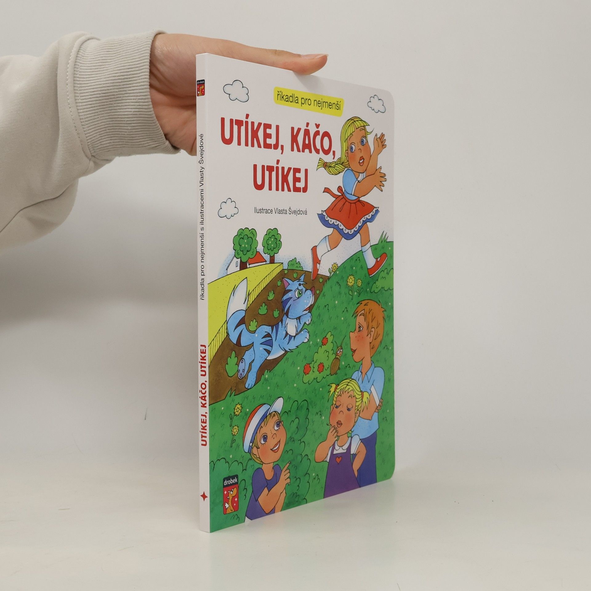 Vlasta Švejdová Utíkej, Káčo, utíkej