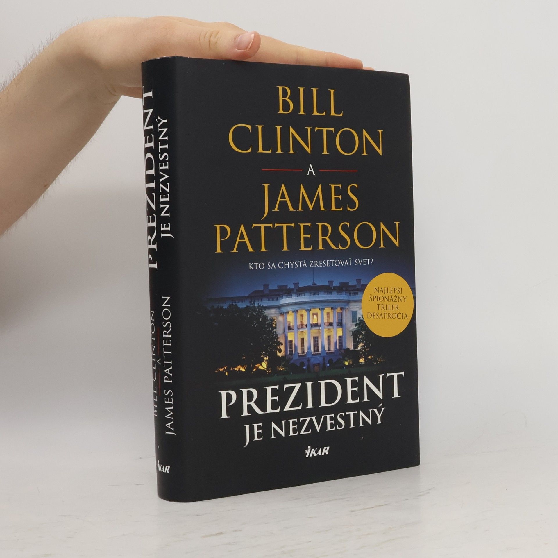 Bill Clinton Prezident je nezvestný
