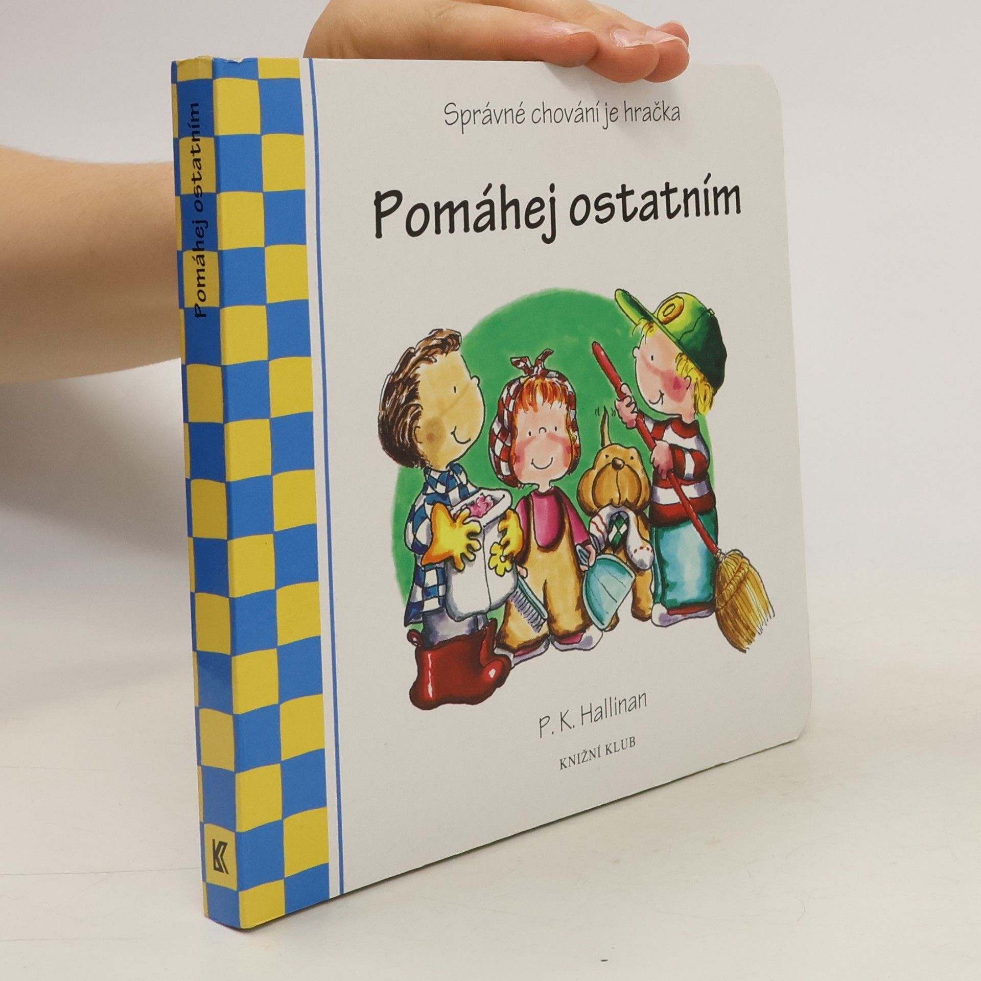 P. K. Hallinan Pomáhej ostatním