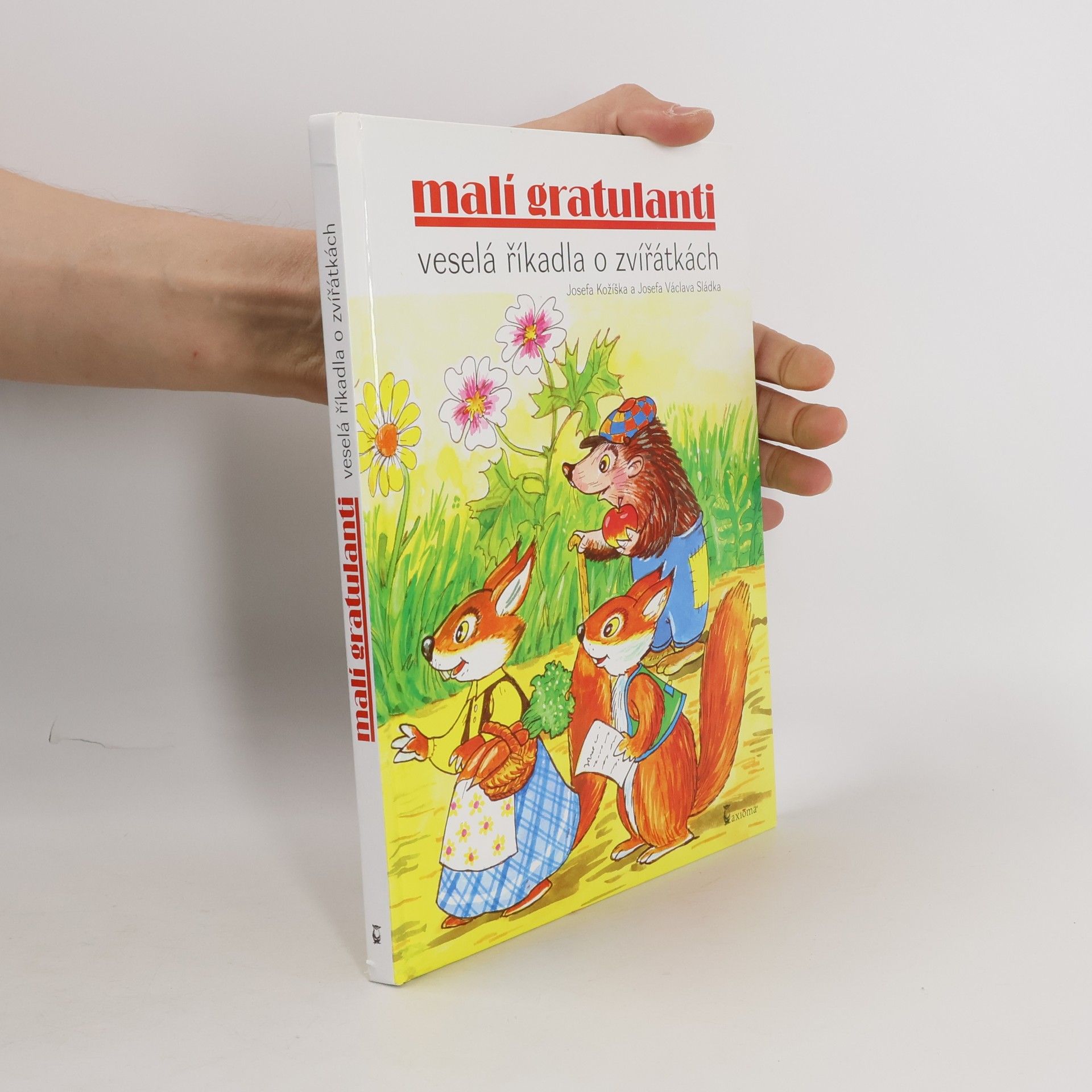 Josef Kožíšek Malí gratulanti: Veselá říkadla o zvířátkách