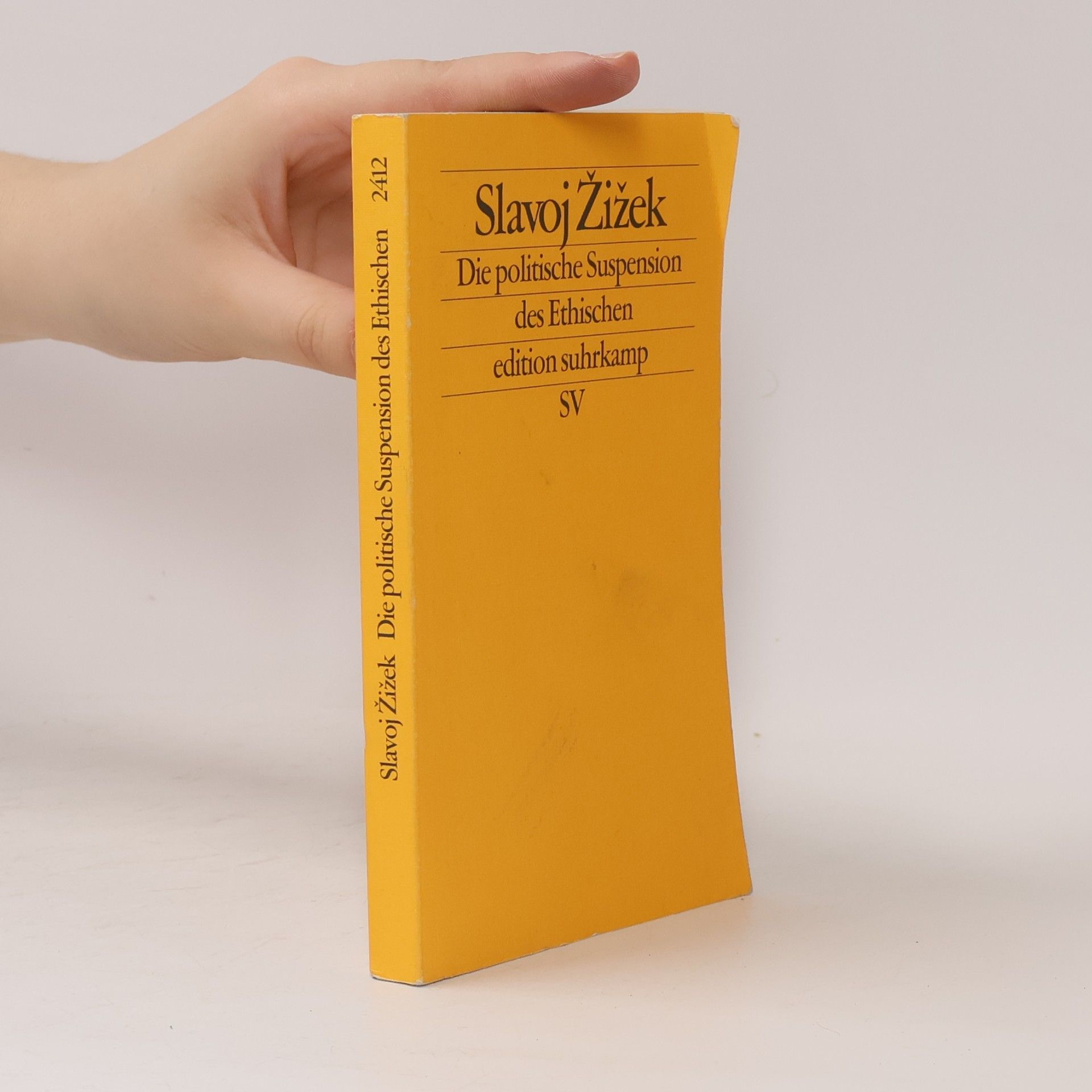 Slavoj Žižek Die politische Suspension des Ethischen
