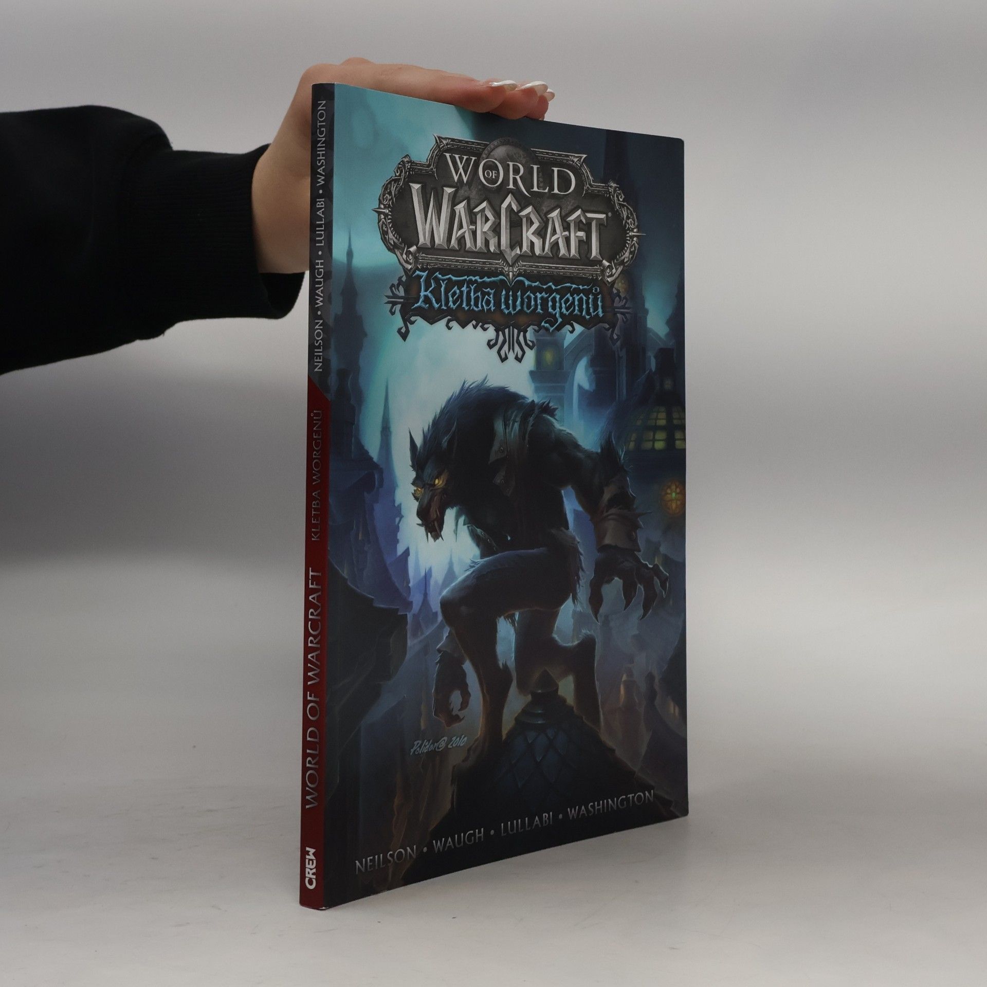 Micky Neilson World of Warcraft. Kletba Worgenů