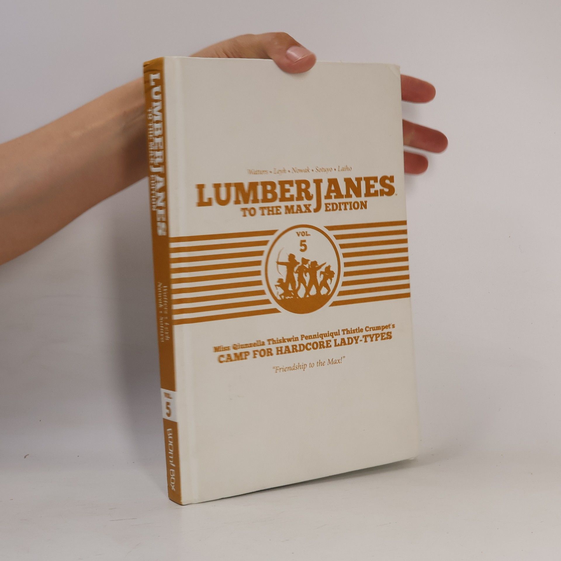 Laiho Lumberjanes: To The Max Vol. 5