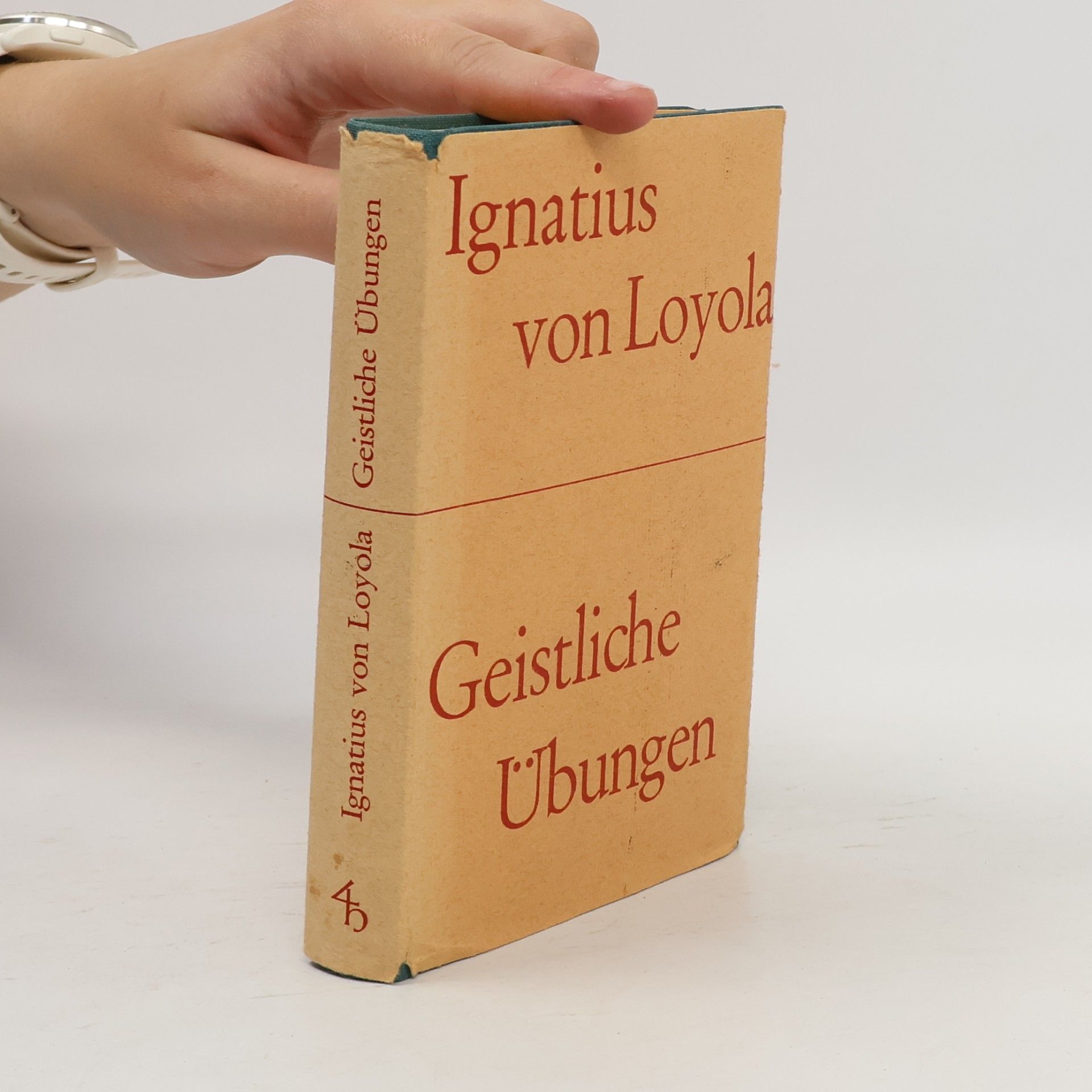 Ignatius von Loyola Geistliche Übungen