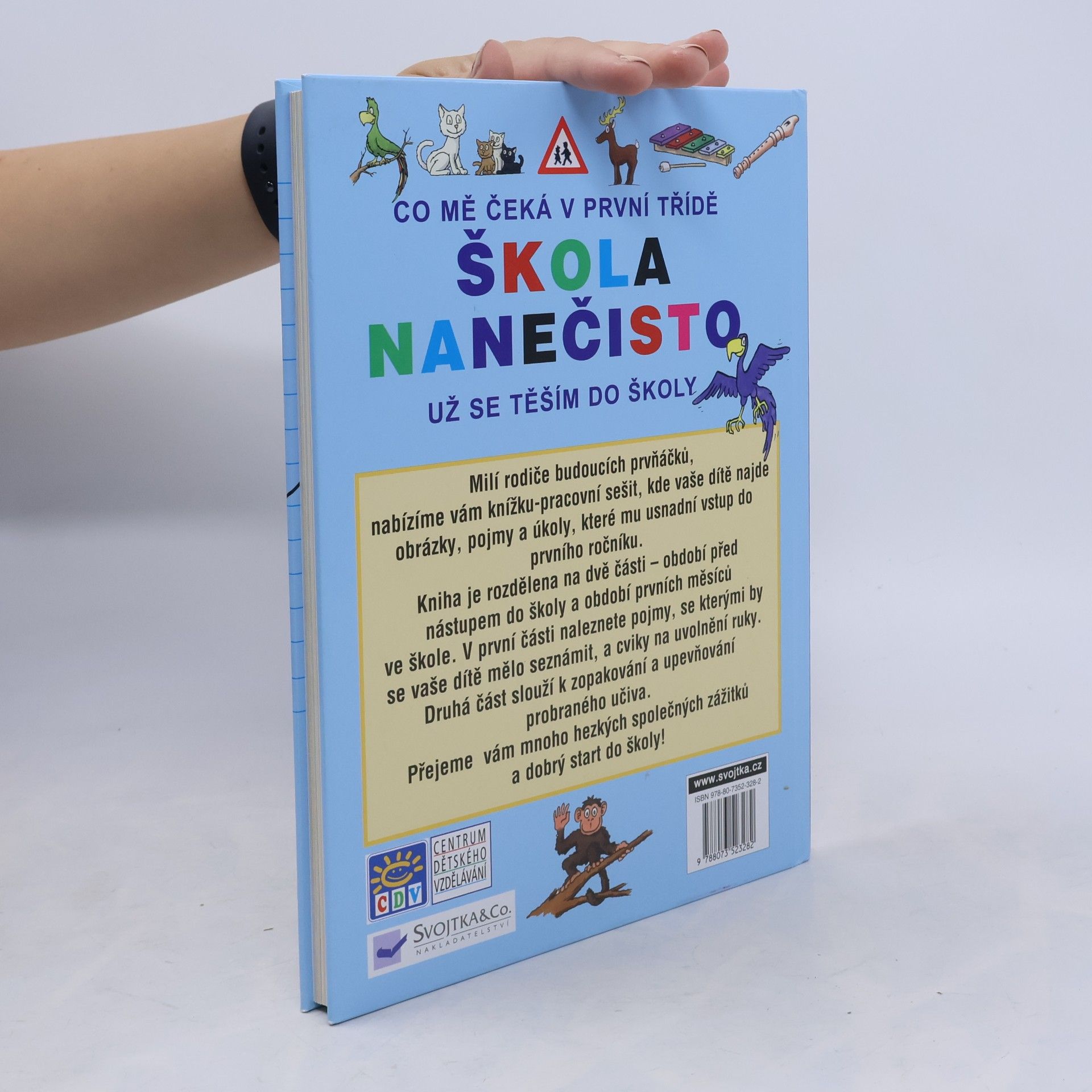 Věra Doležalová Škola nanečisto. Co mě čeká v první třídě