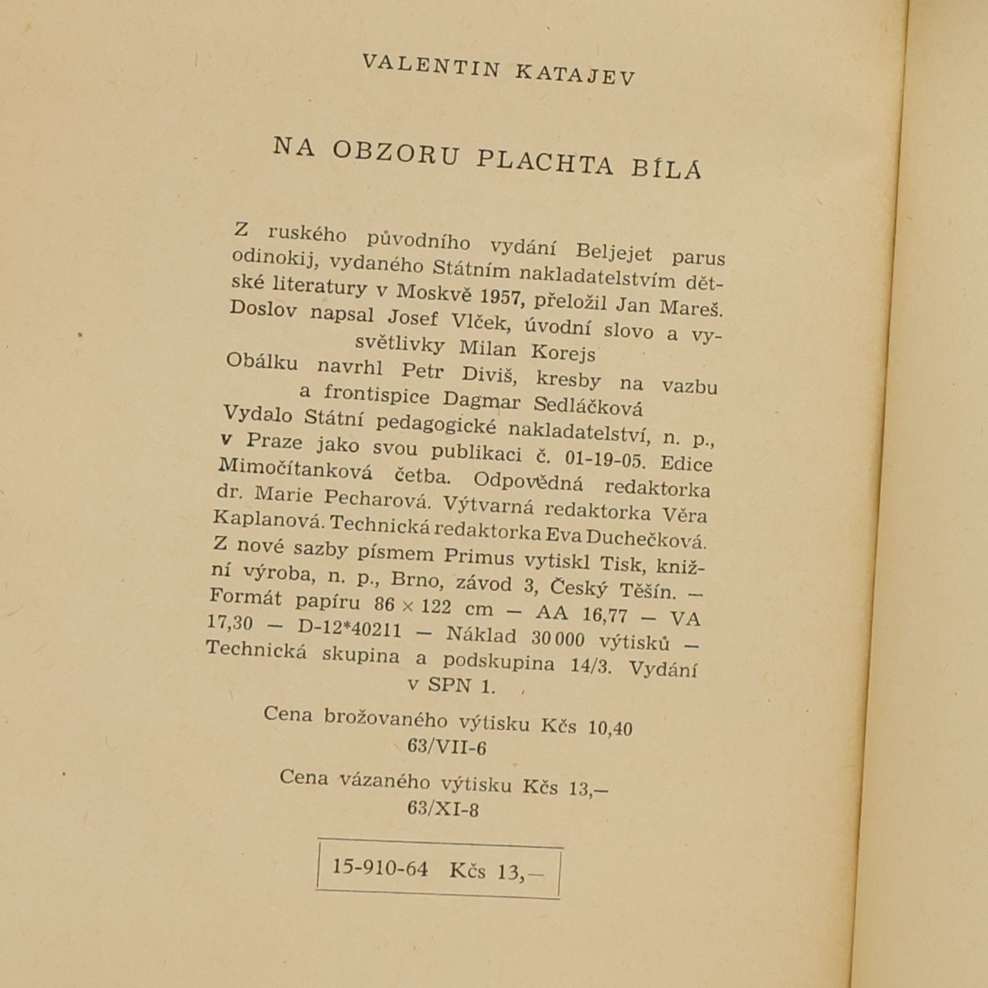 Valentin Petrovič Katajev Na obzoru plachta bílá