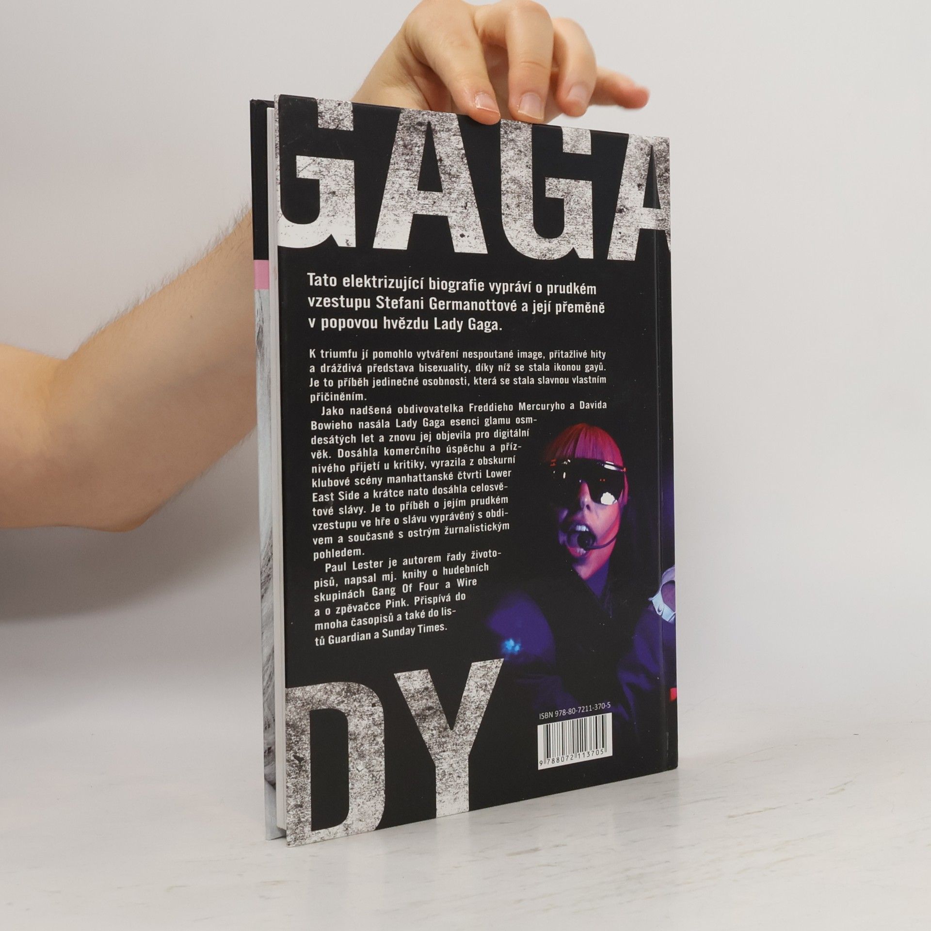 Paul Lester Hledání slávy Lady Gaga