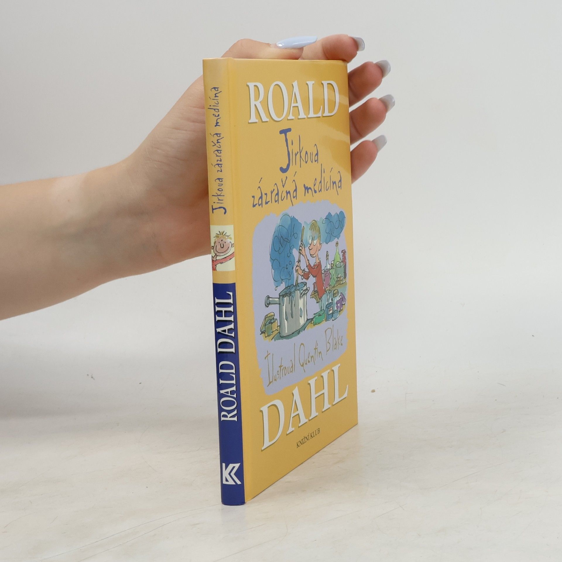 Roald Dahl Jirkova zázračná medicína