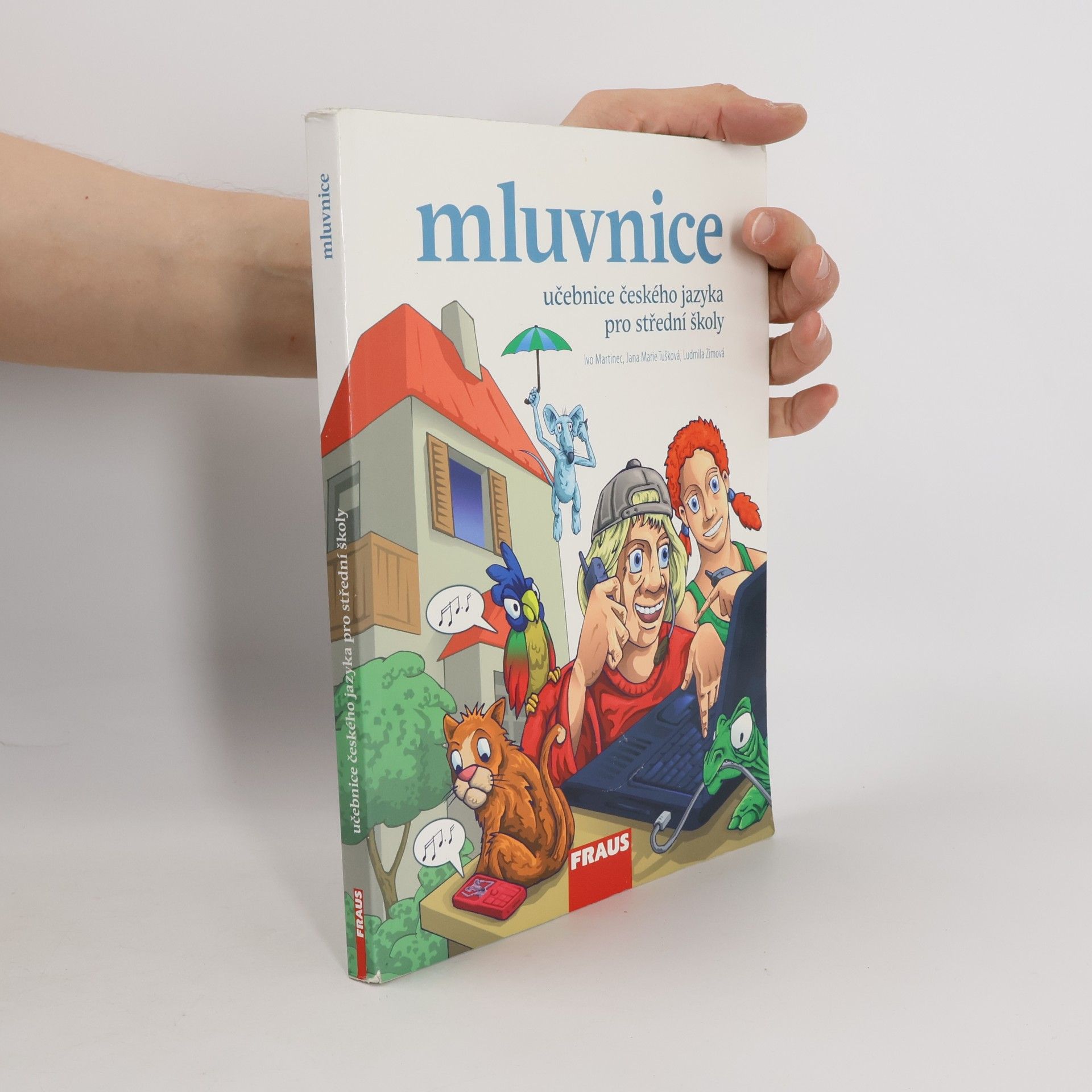 Ludmila Zimová Učebnice českého jazyka pro střední školy. Mluvnice