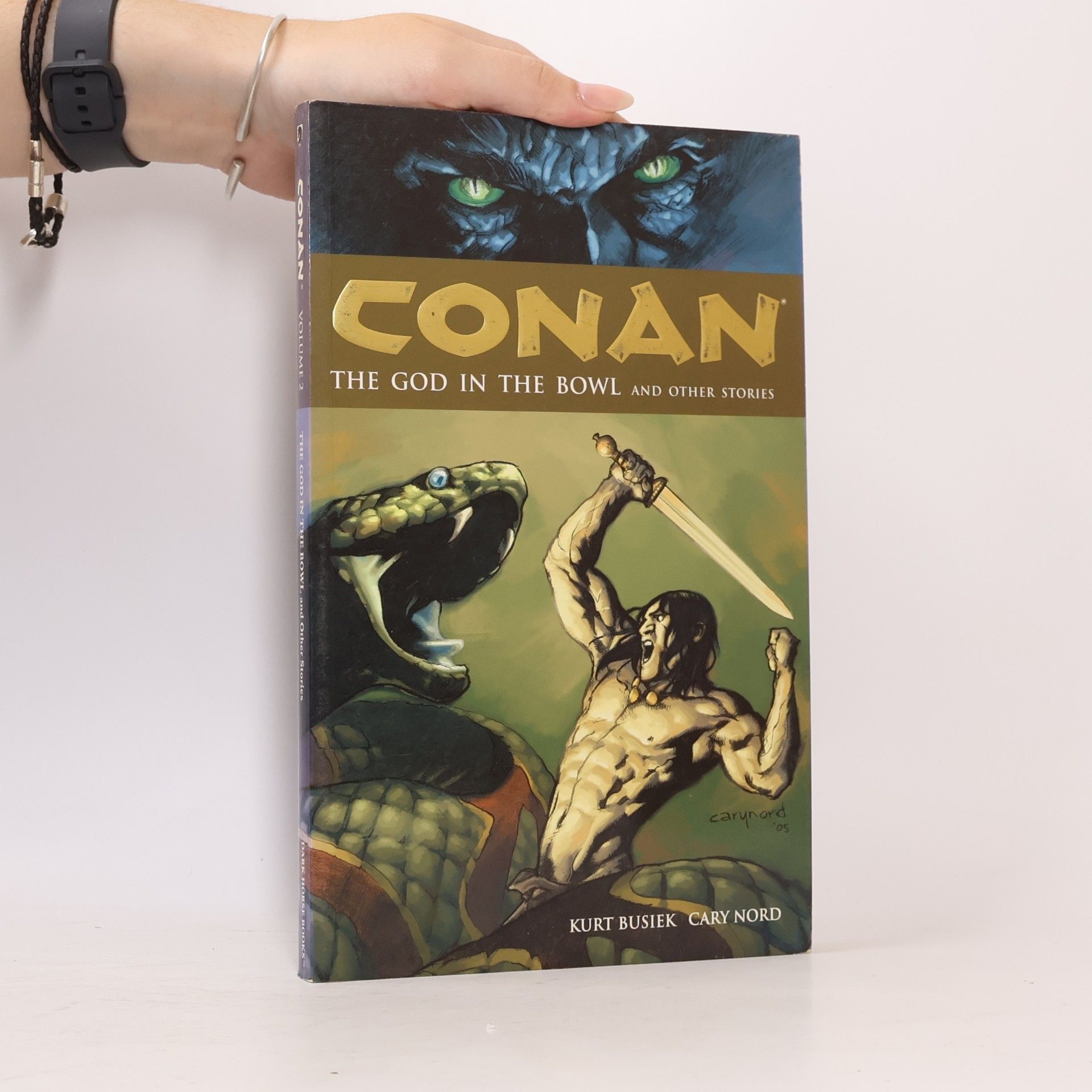 Kurt Busiek Conan. The god in the bowl and other stories