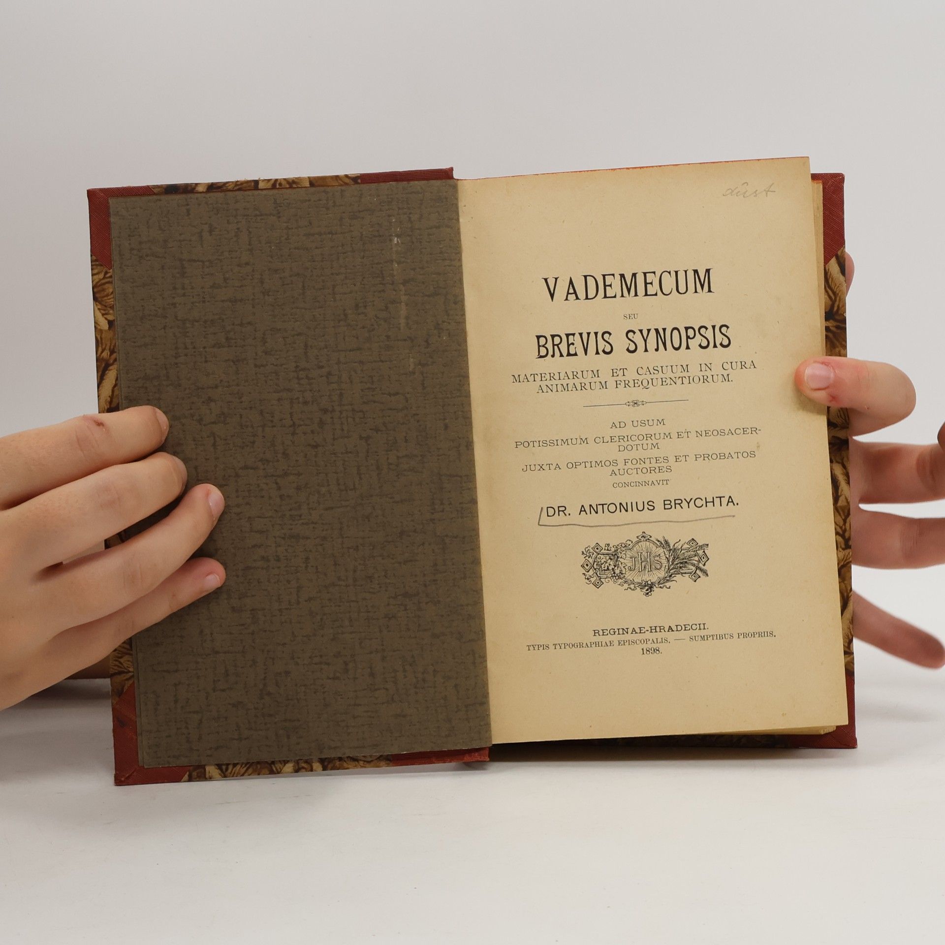 Antonín Brychta Vademecum seu Brevis Synopsis Materiarum et Casuum in Cura Animarum Frequentiorum