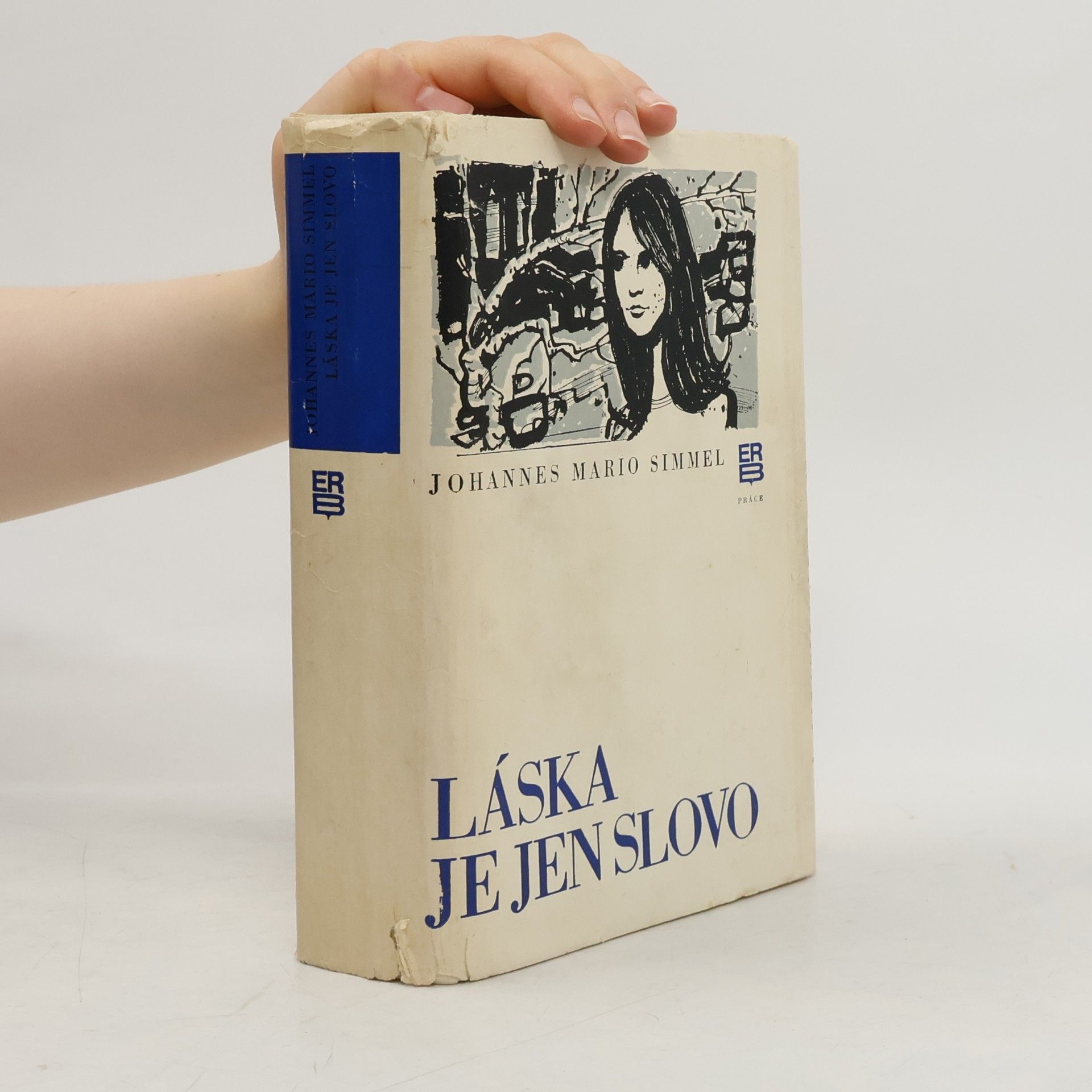 Johannes Mario Simmel Láska je jen slovo