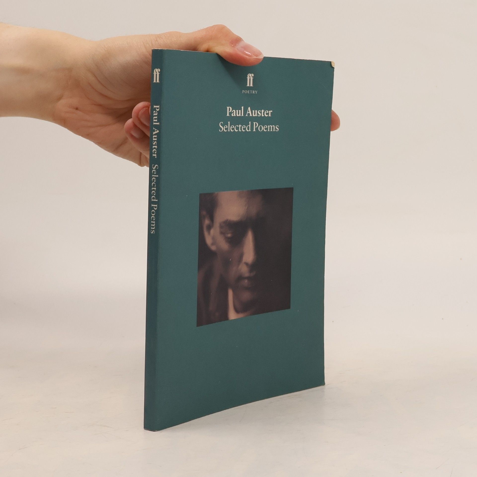 Paul Auster Faber Poetry: Selected Poems of Paul Auster