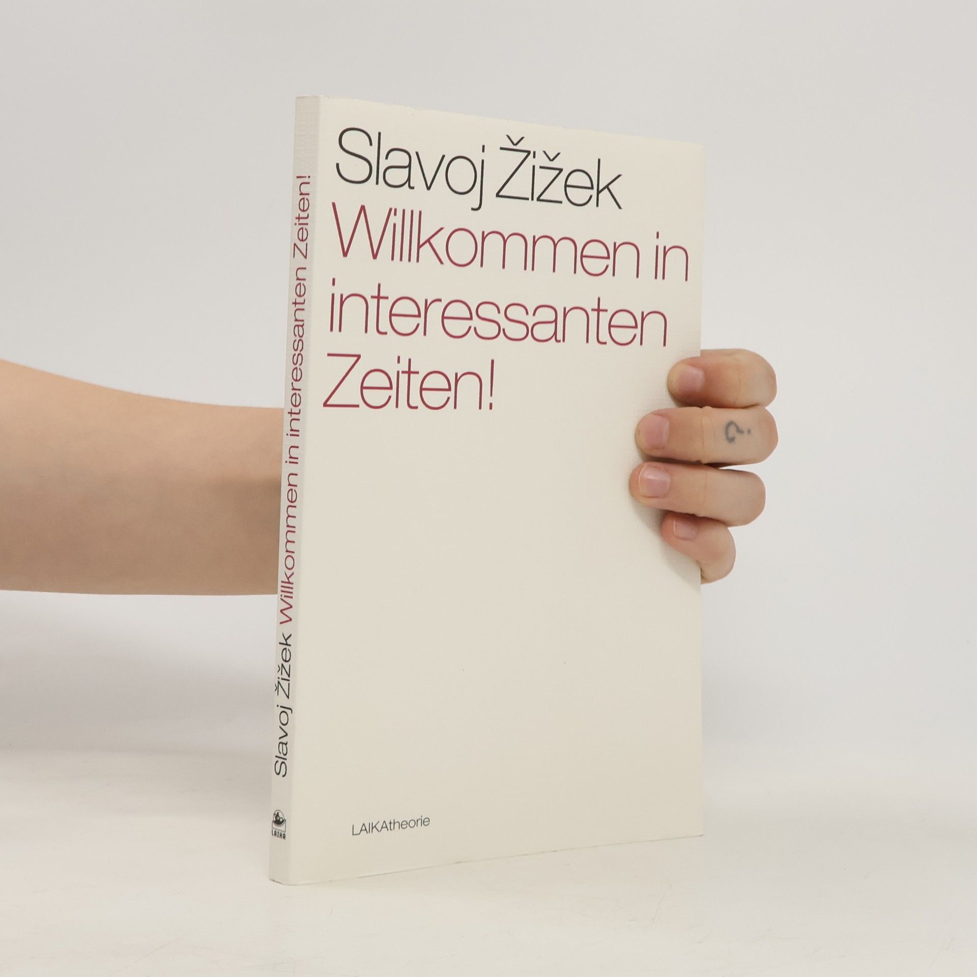Willi Baer Willkommen in interessanten Zeiten!