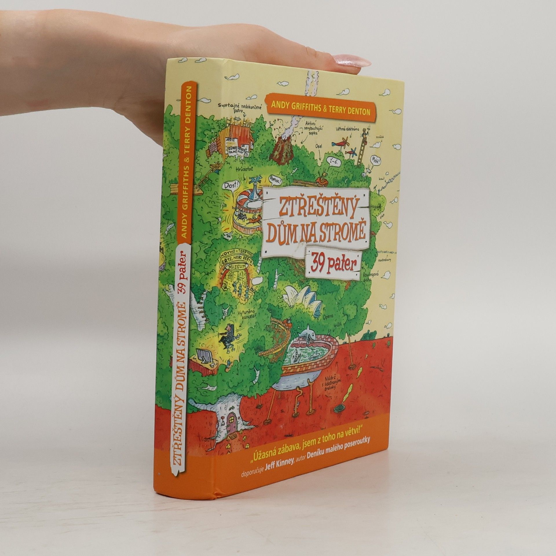 Andy Griffiths Ztřeštěný dům na stromě - 39 pater
