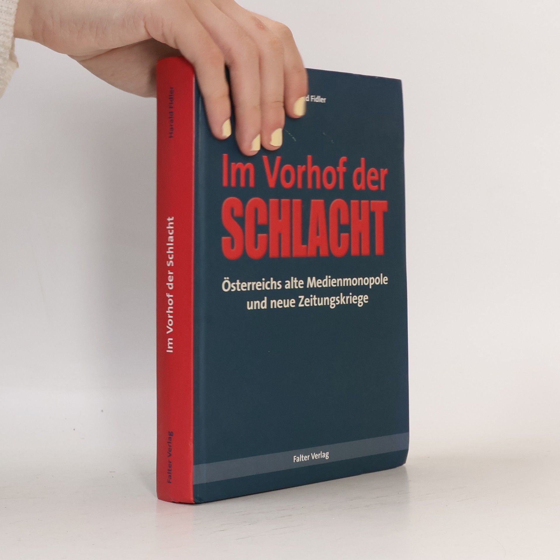 Harald Fidler Im Vorhof der Schlacht