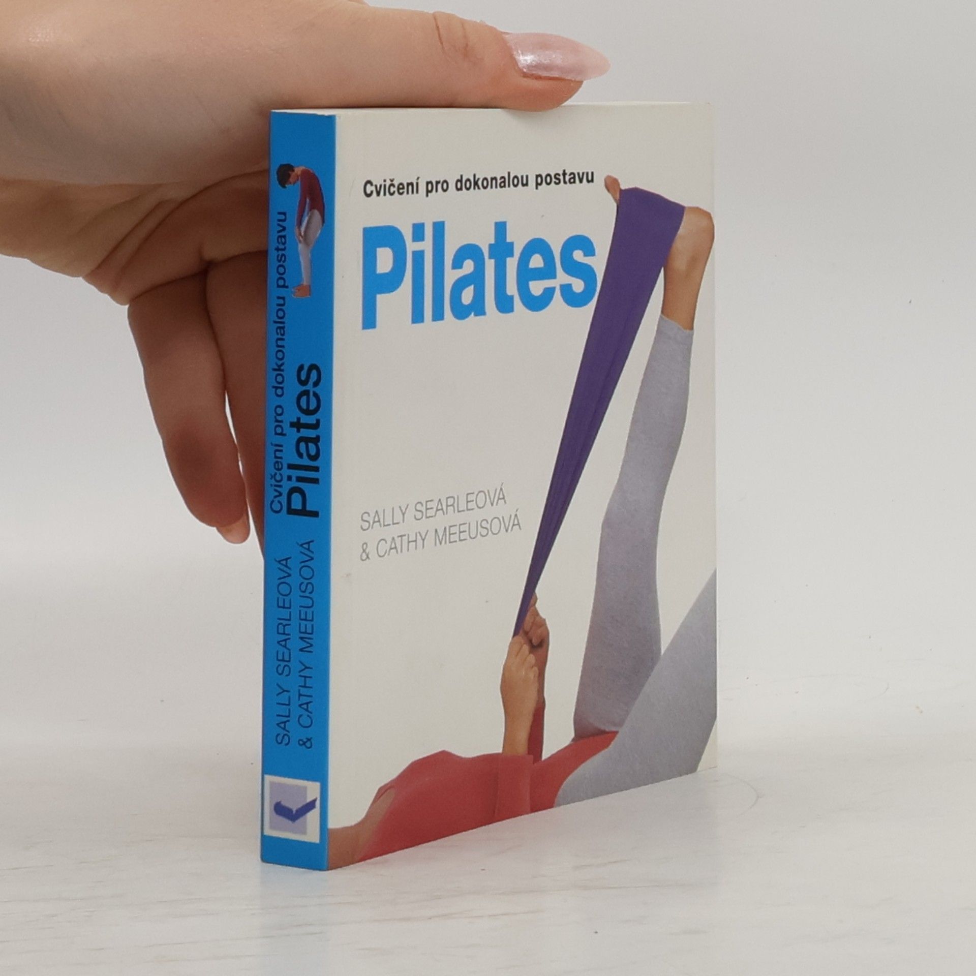 Cathy Meeus Pilates. Cvičení pro dokonalou postavu