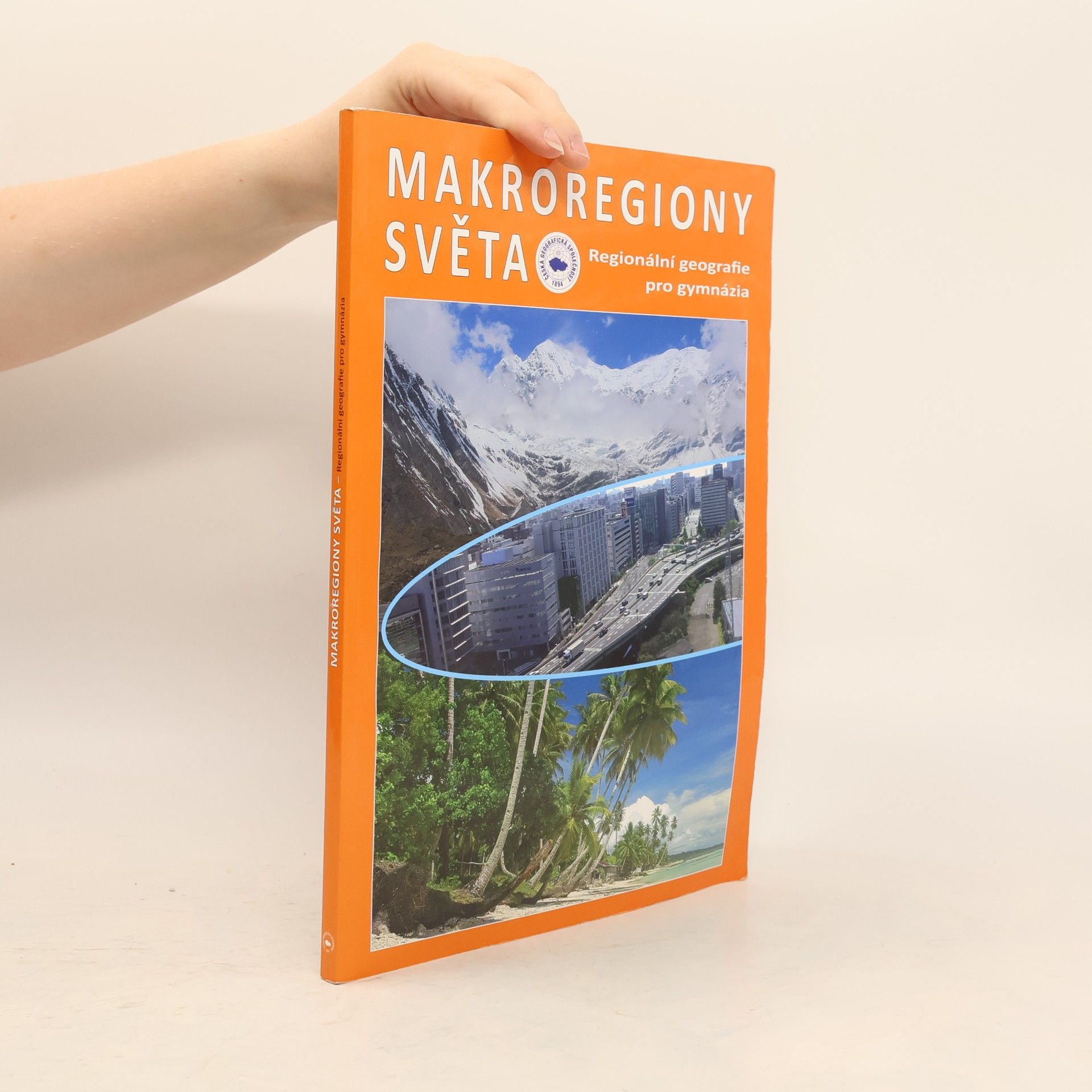 Ivan Bičík Makroregiony světa: regionální geografie pro gymnázia