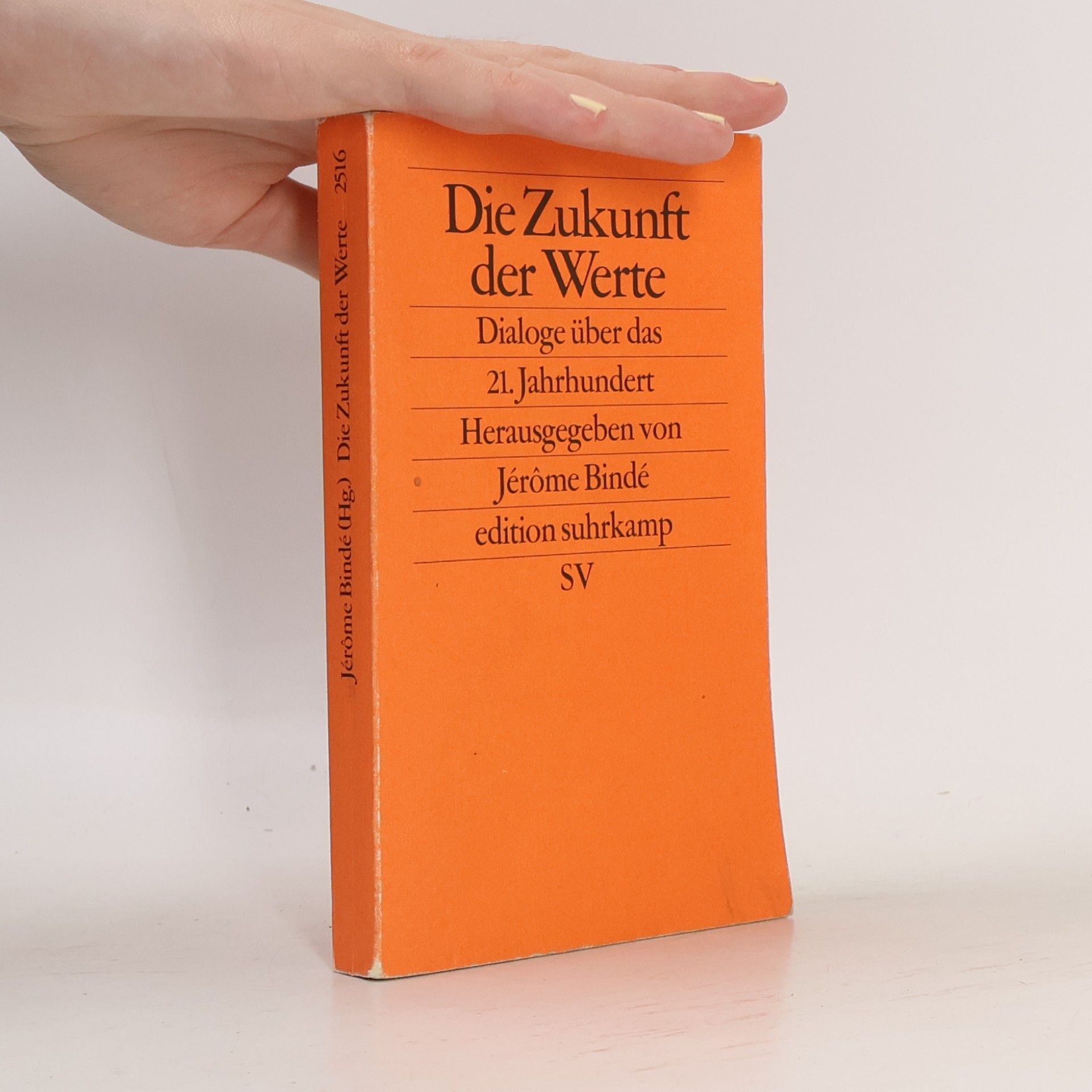 Jérôme Bindé Die Zukunft der Werte