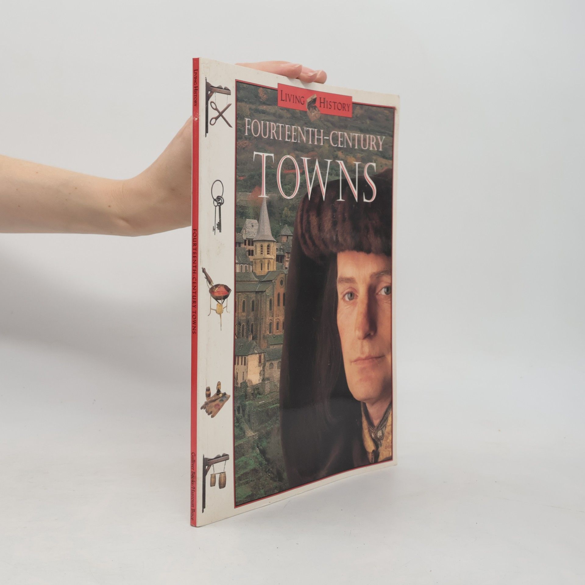 The Living History Series: Fourteenth-Century Towns