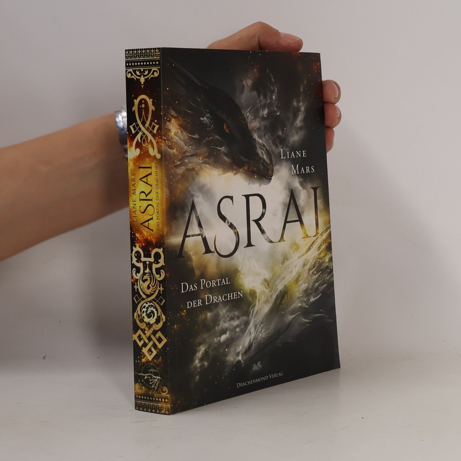 Liane Mars Asrai. Das Portal der Drachen