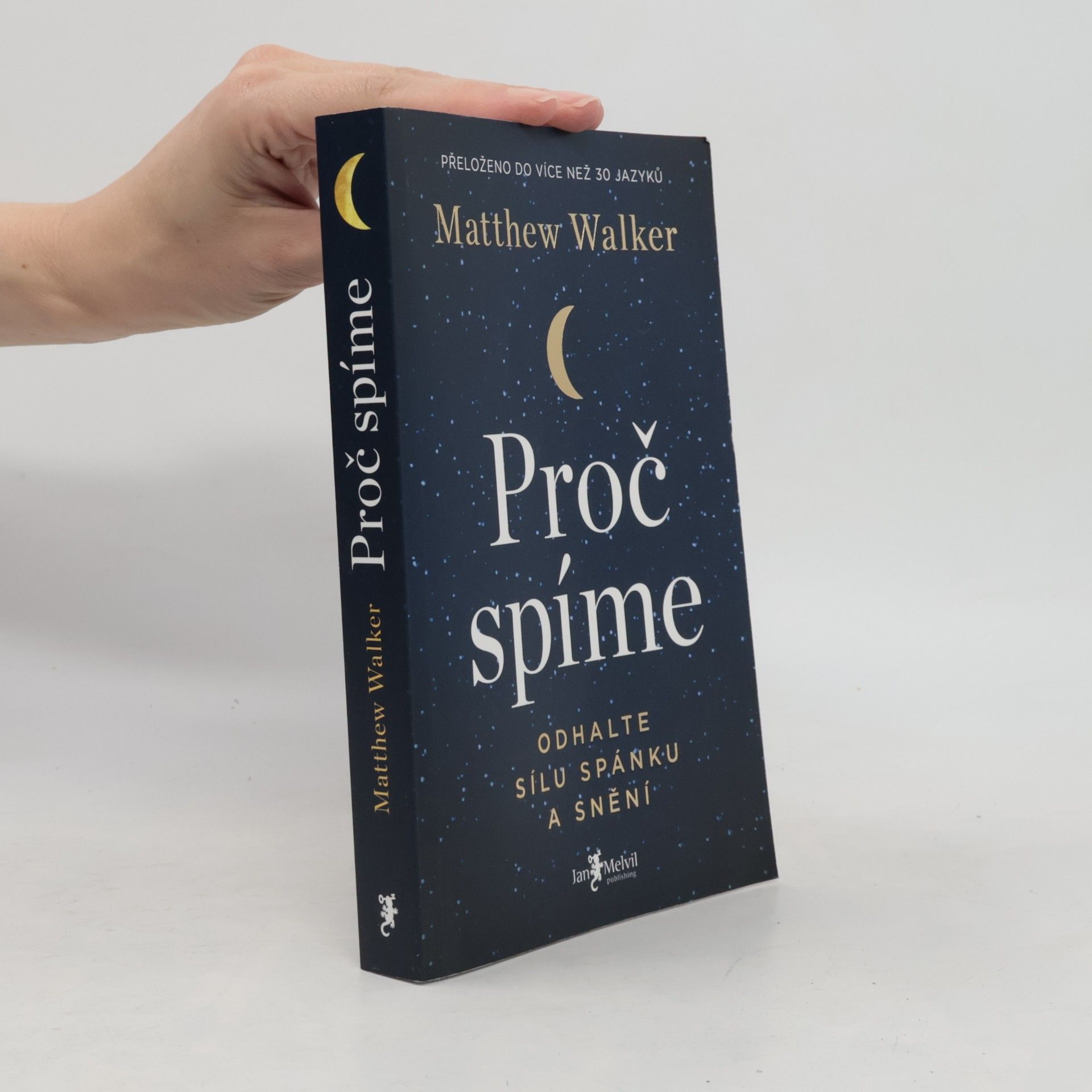 Matthew Walker Proč spíme