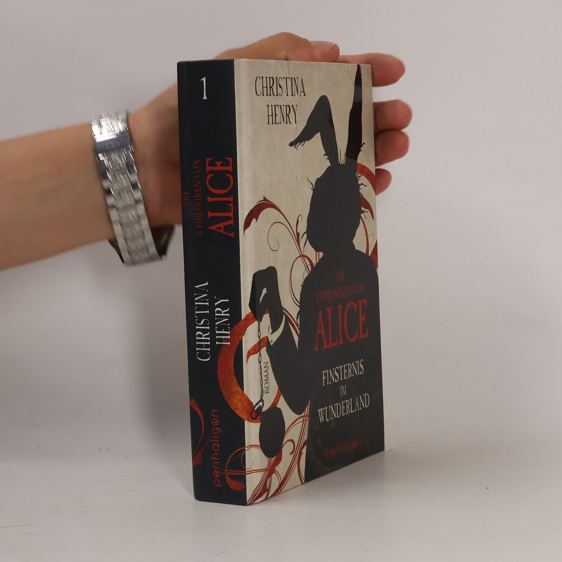 Christina Henry Die Chroniken von Alice. Finsternis im Wunderland