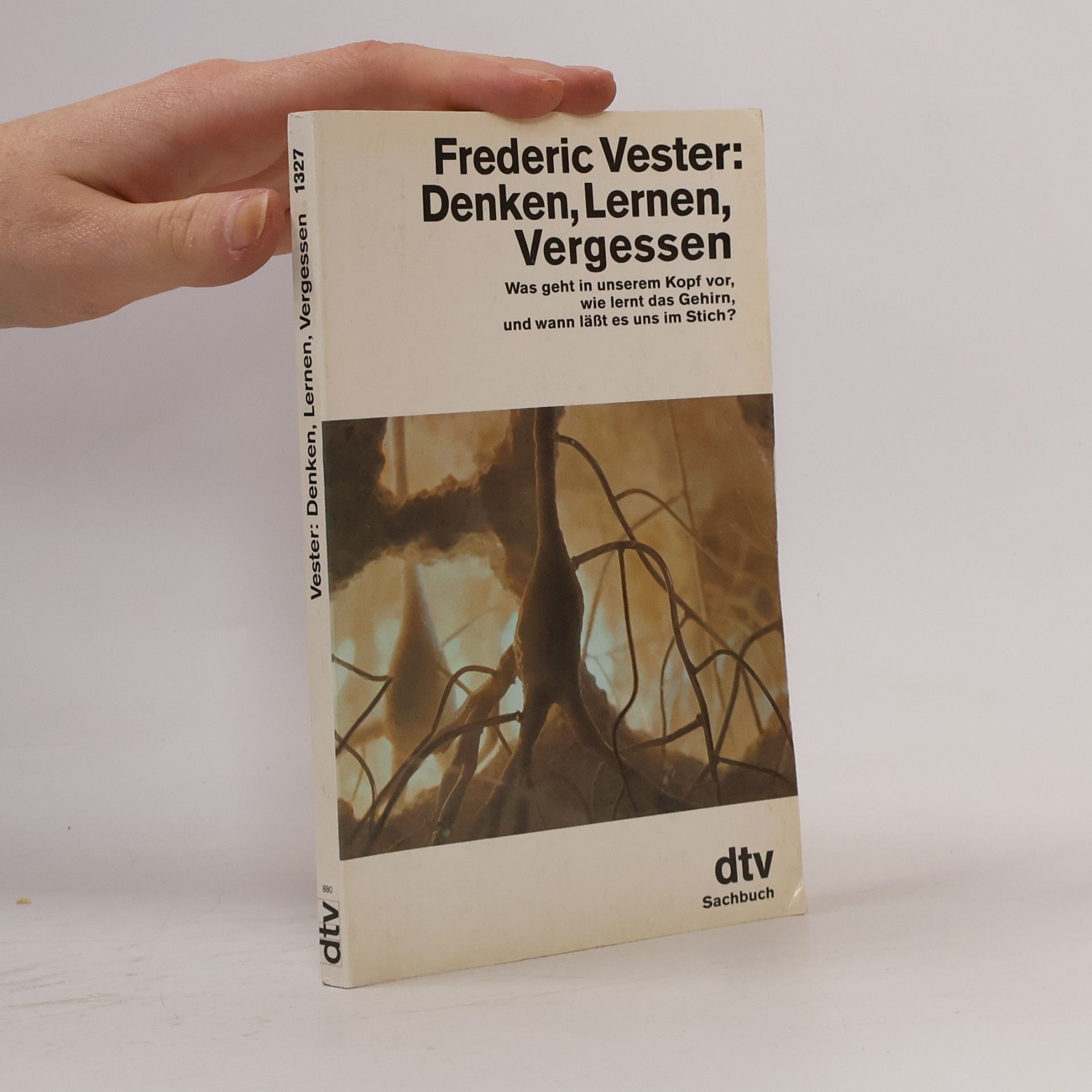 Frederic Vester Denken, Lernen, Vergessen