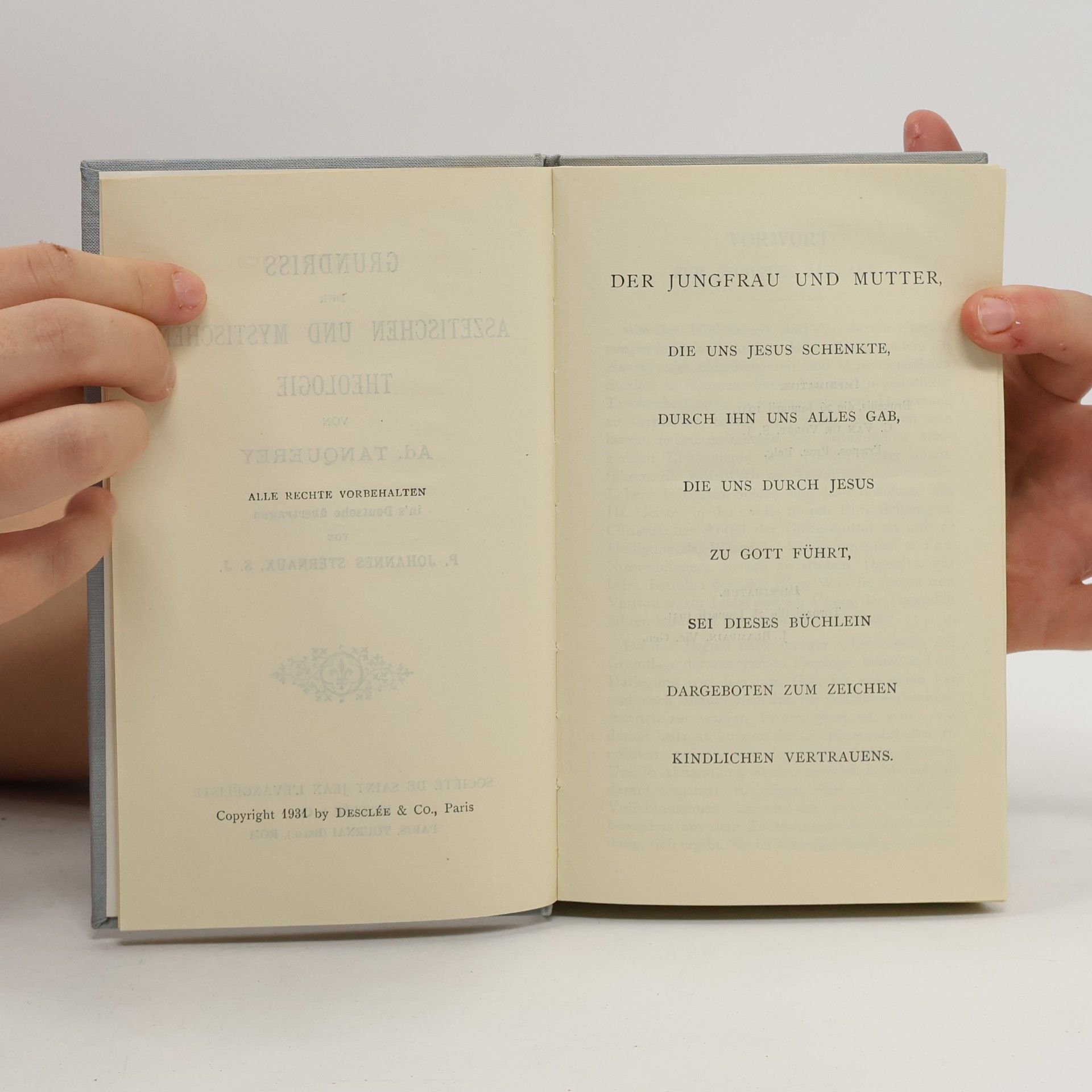 Ad. Tanquerey Grundriss der aszetischen und mystischen Theologie
