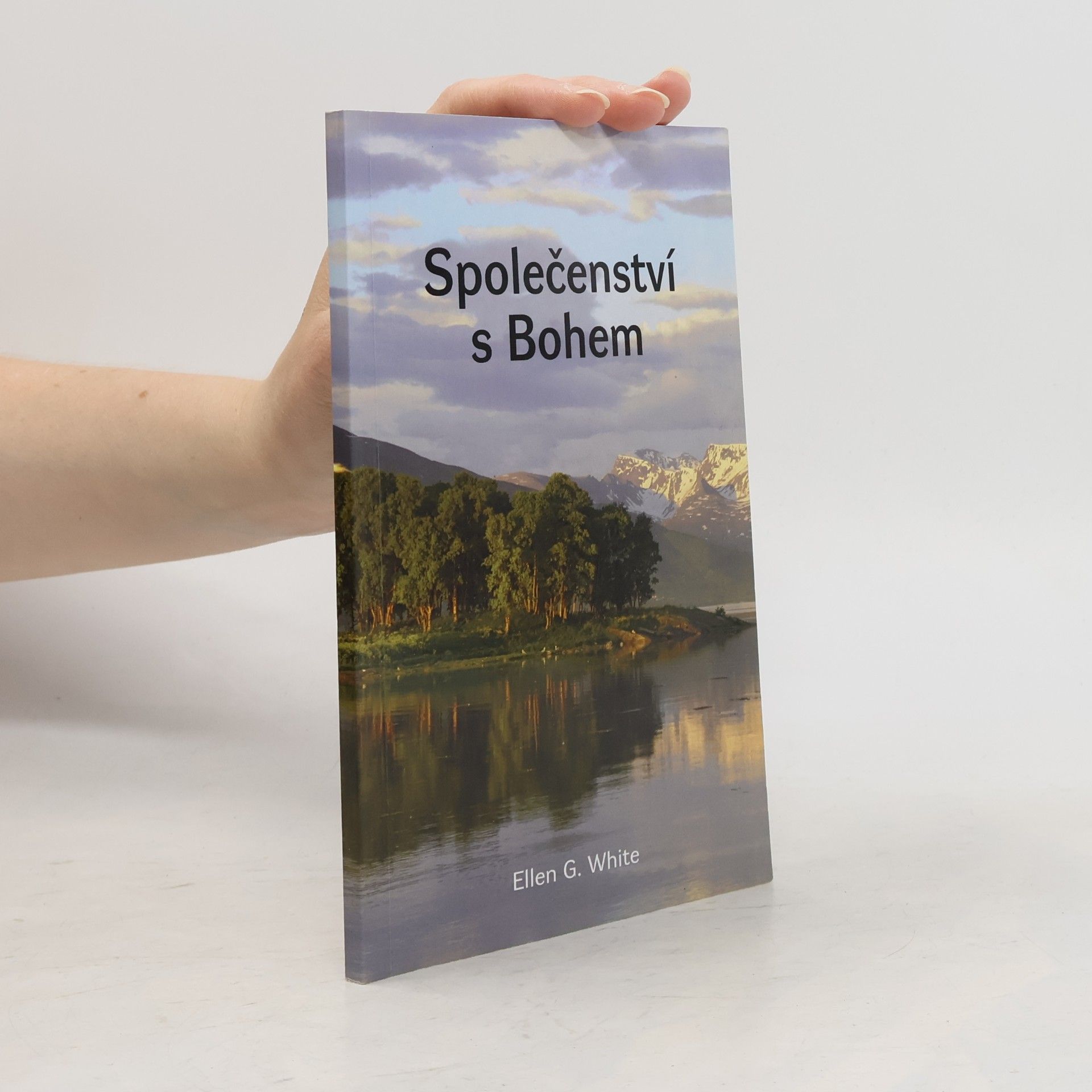 Ellen G. White Společenství s bohem