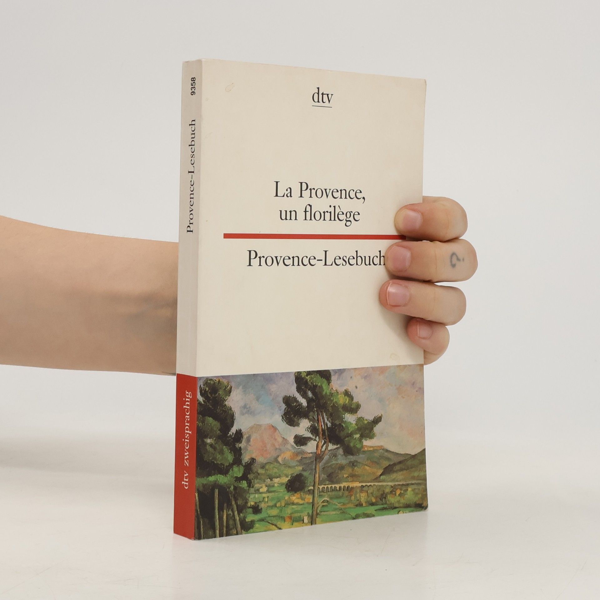 La provence, un florilège