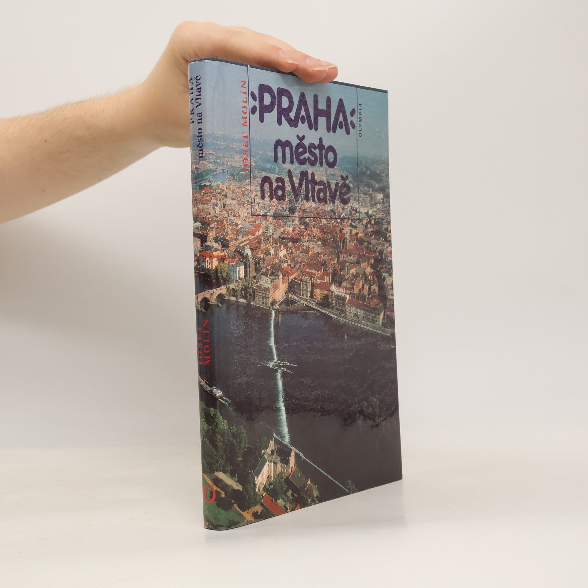 Josef Molín Praha. Město na Vltavě