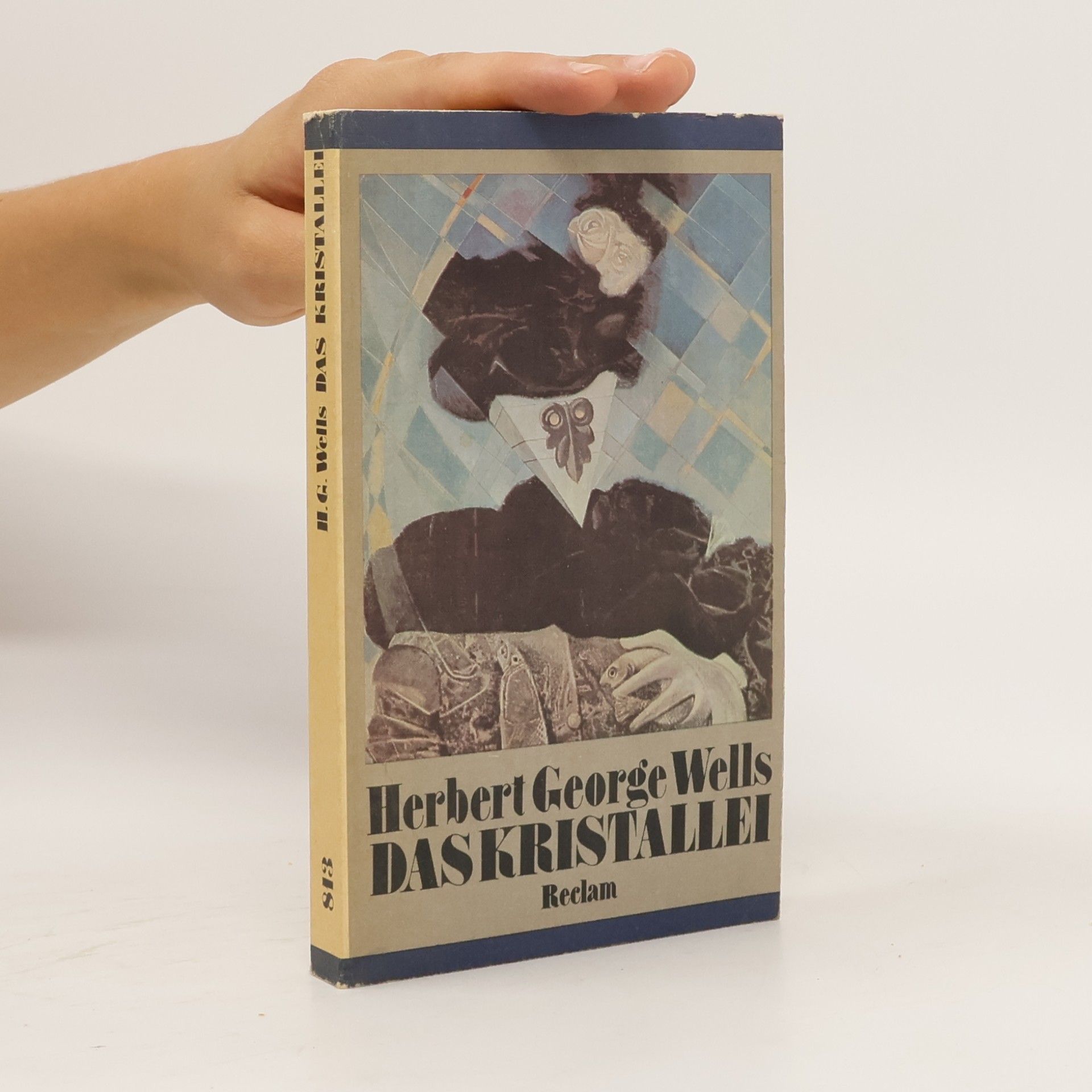 H. G. Wells Das Kristallei