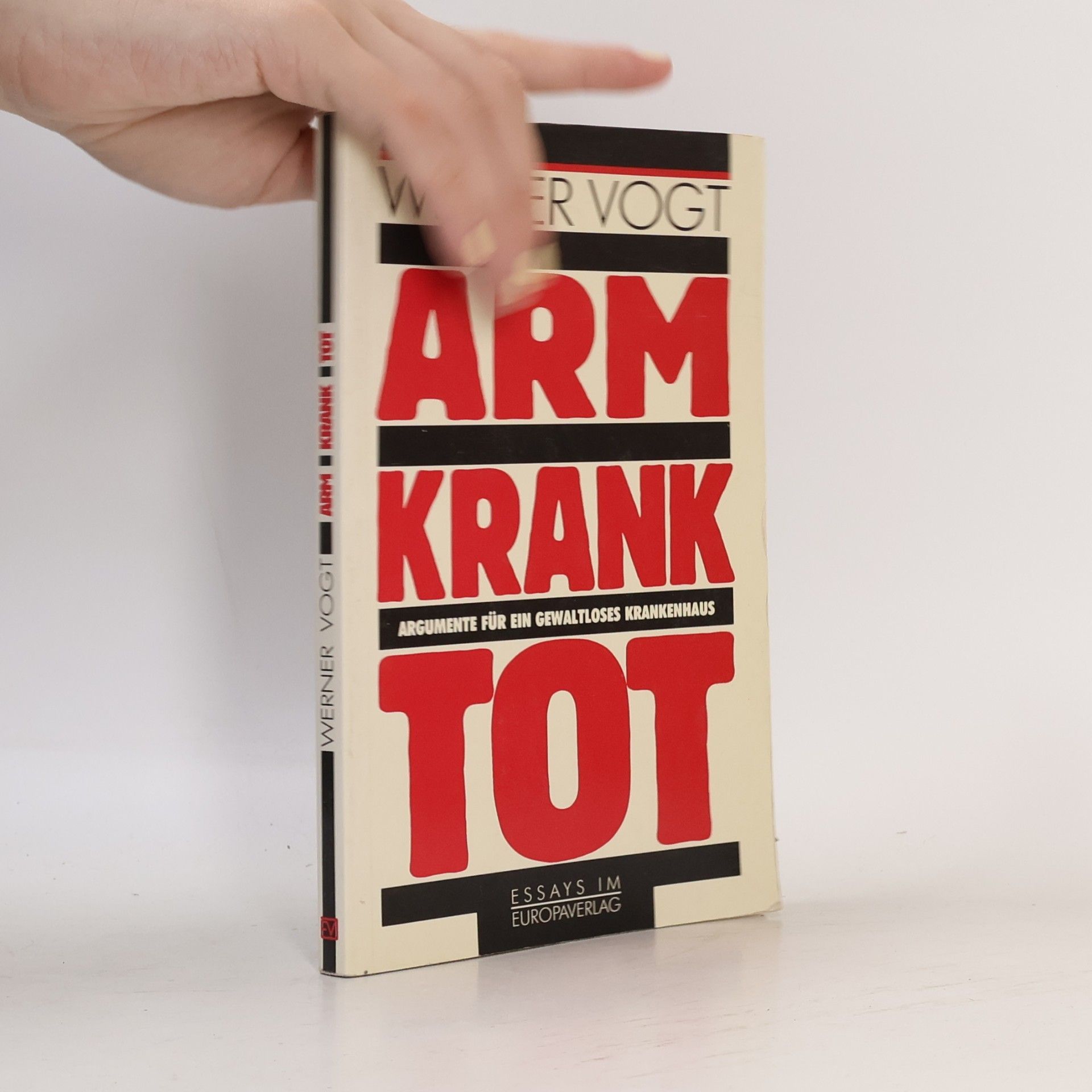 Werner Vogt Arm, krank, tot
