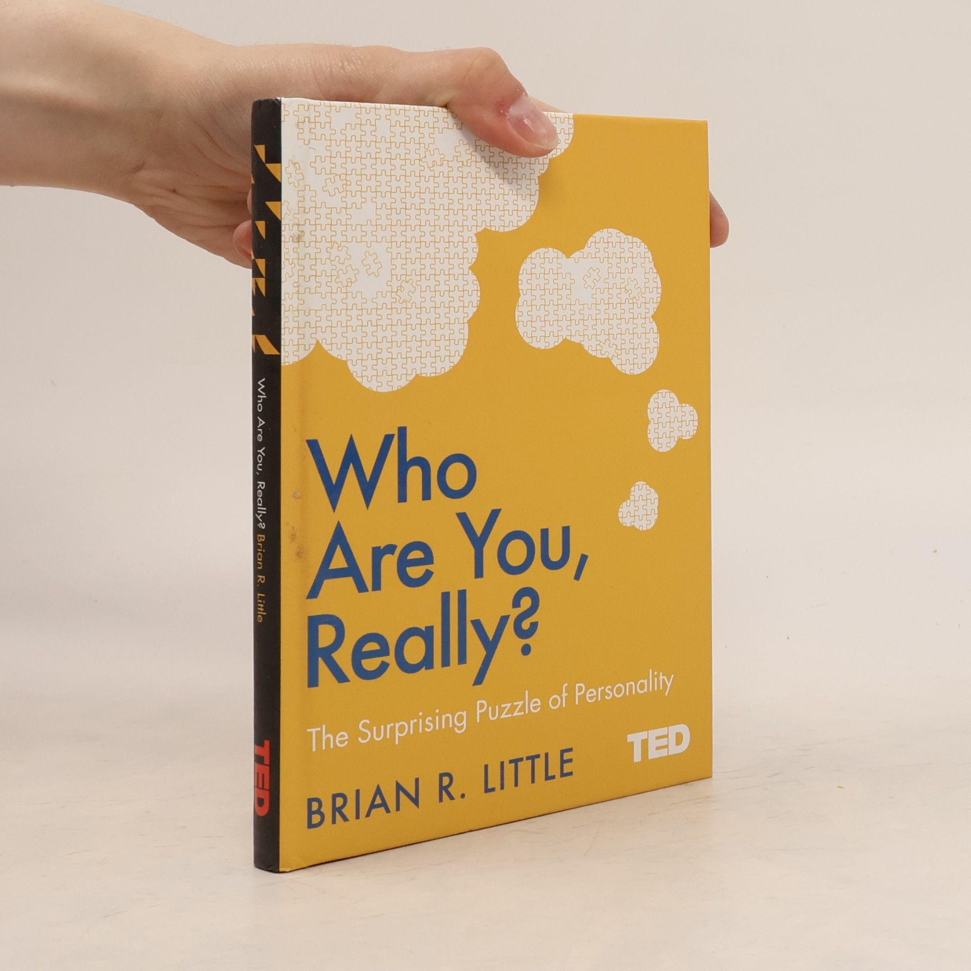 Brian R. Little Who Are You, Really?