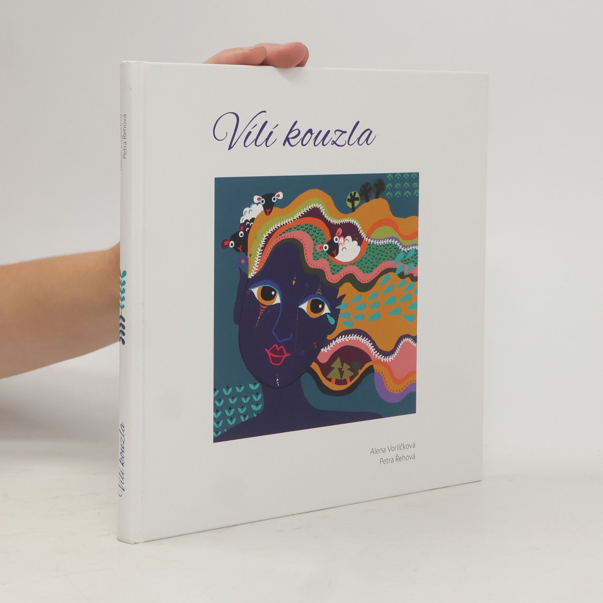 Alena Vorlíčková Vílí kouzla