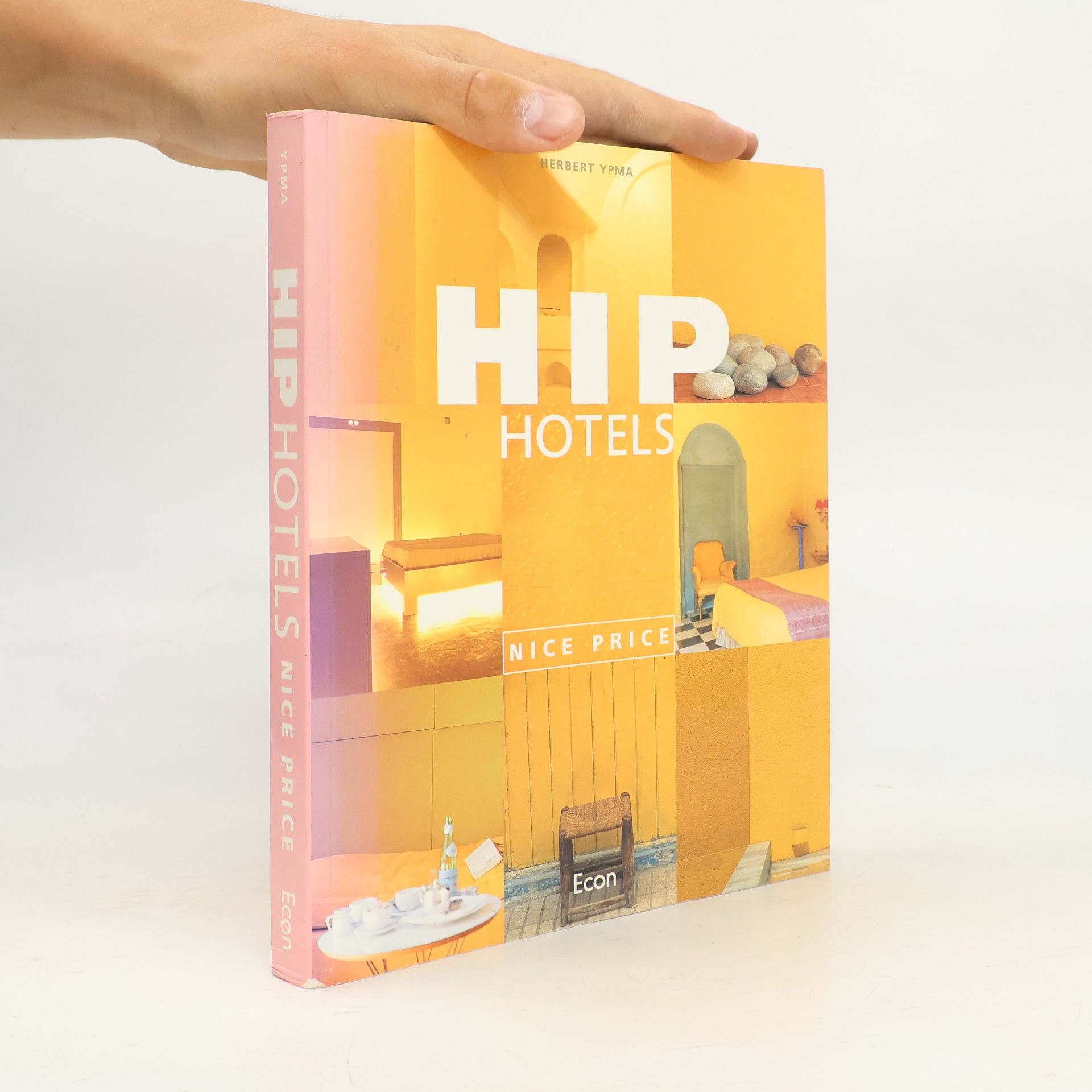 Herbert J. M. Ypma Hip Hotels, Nice Price