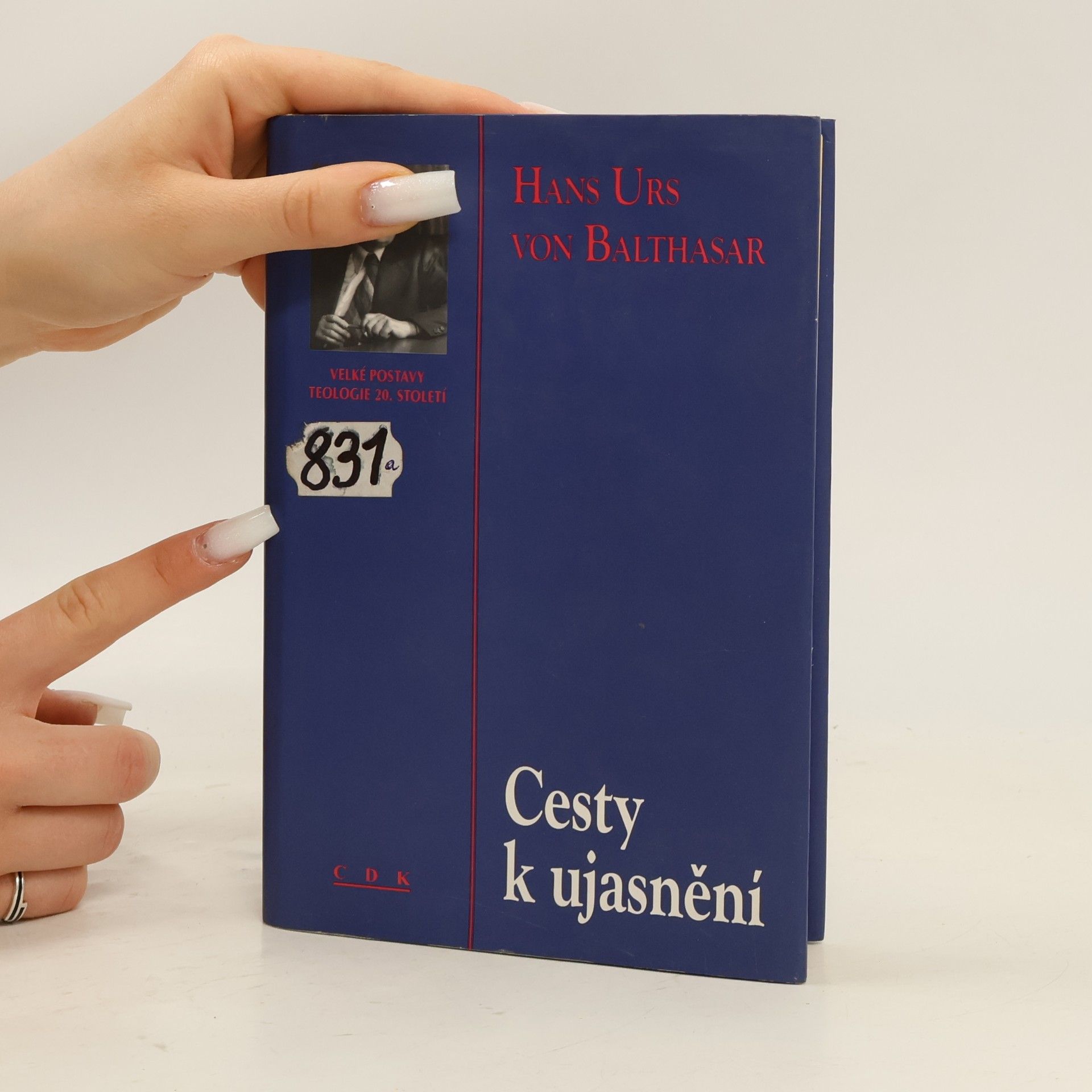 Hans Urs von Balthasar Cesty k ujasnění