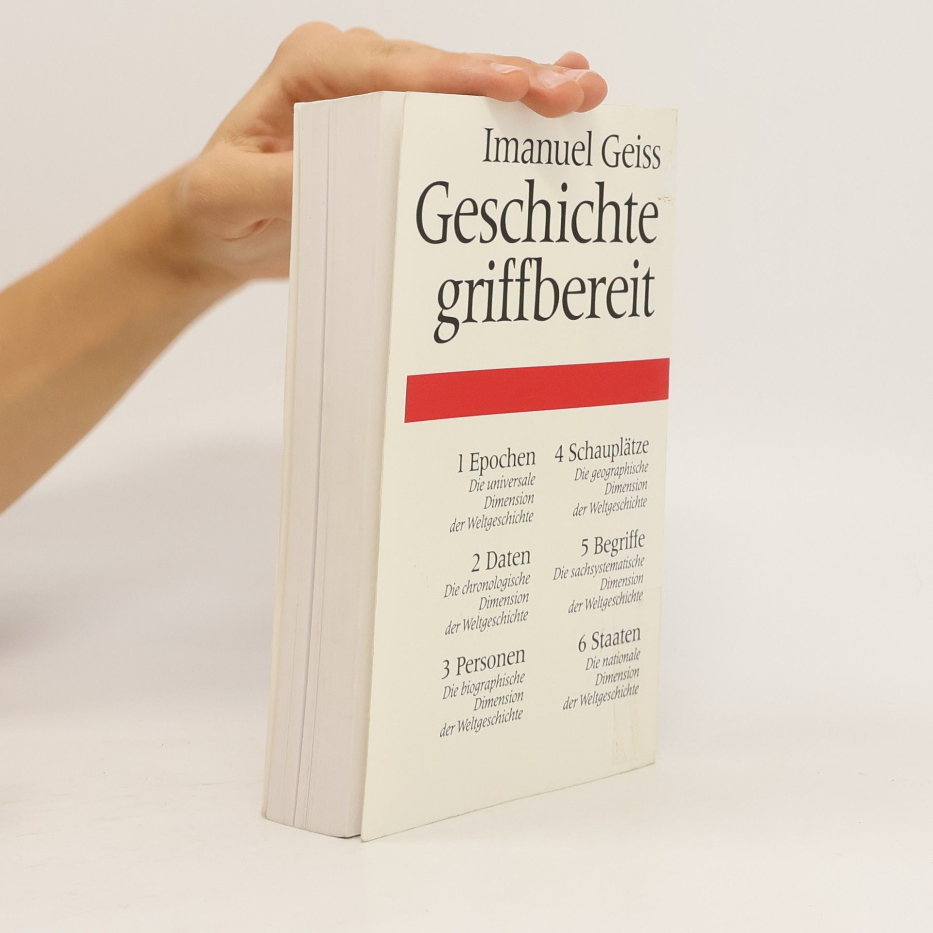 Imanuel Geiss Geschichte griffbereit 3. Personen. Die biographische Dimension der Weltgeschichte