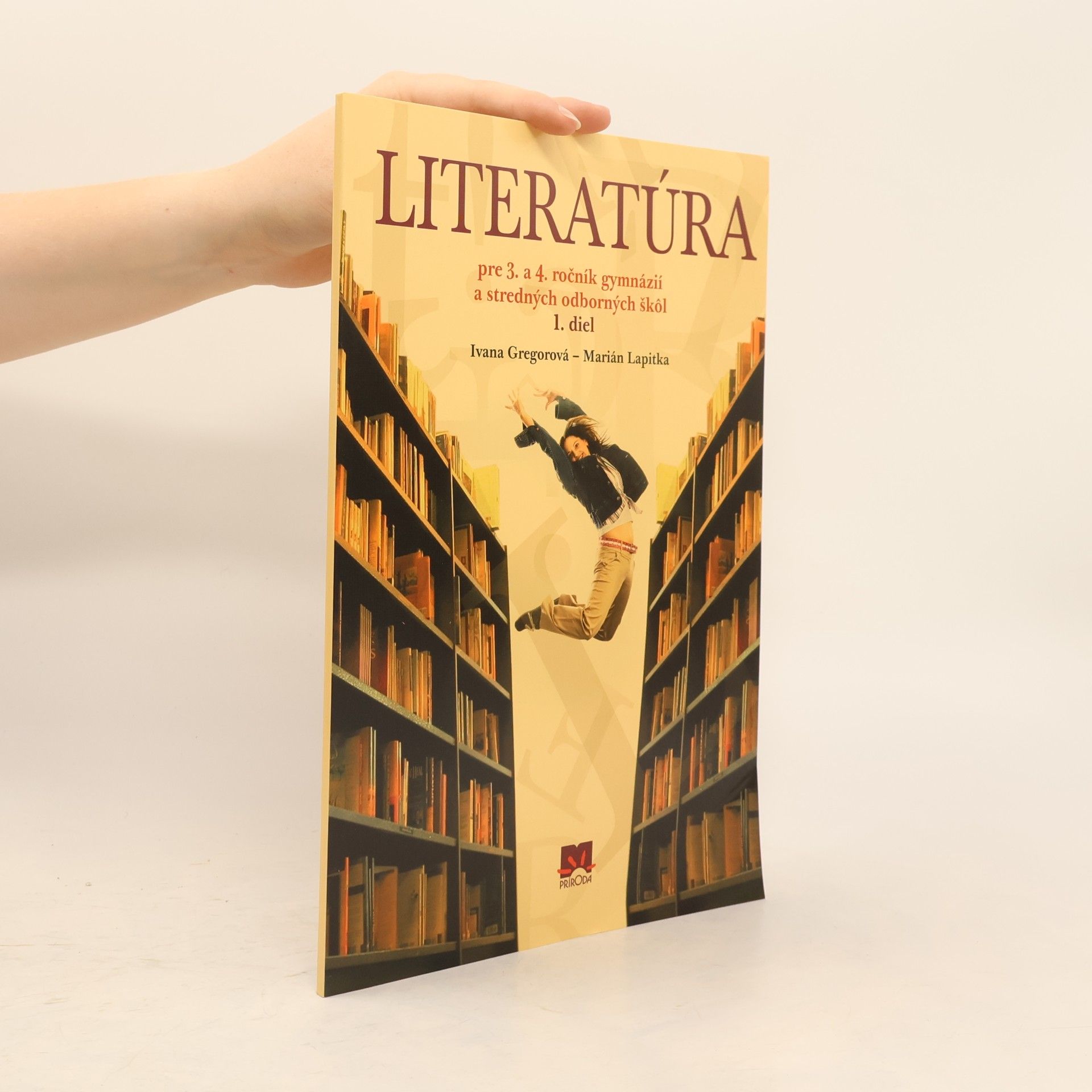 Marián Lapitka Literatúra pre 3. a 4. ročník gymnázií a stredných odborných škôl. 1. diel