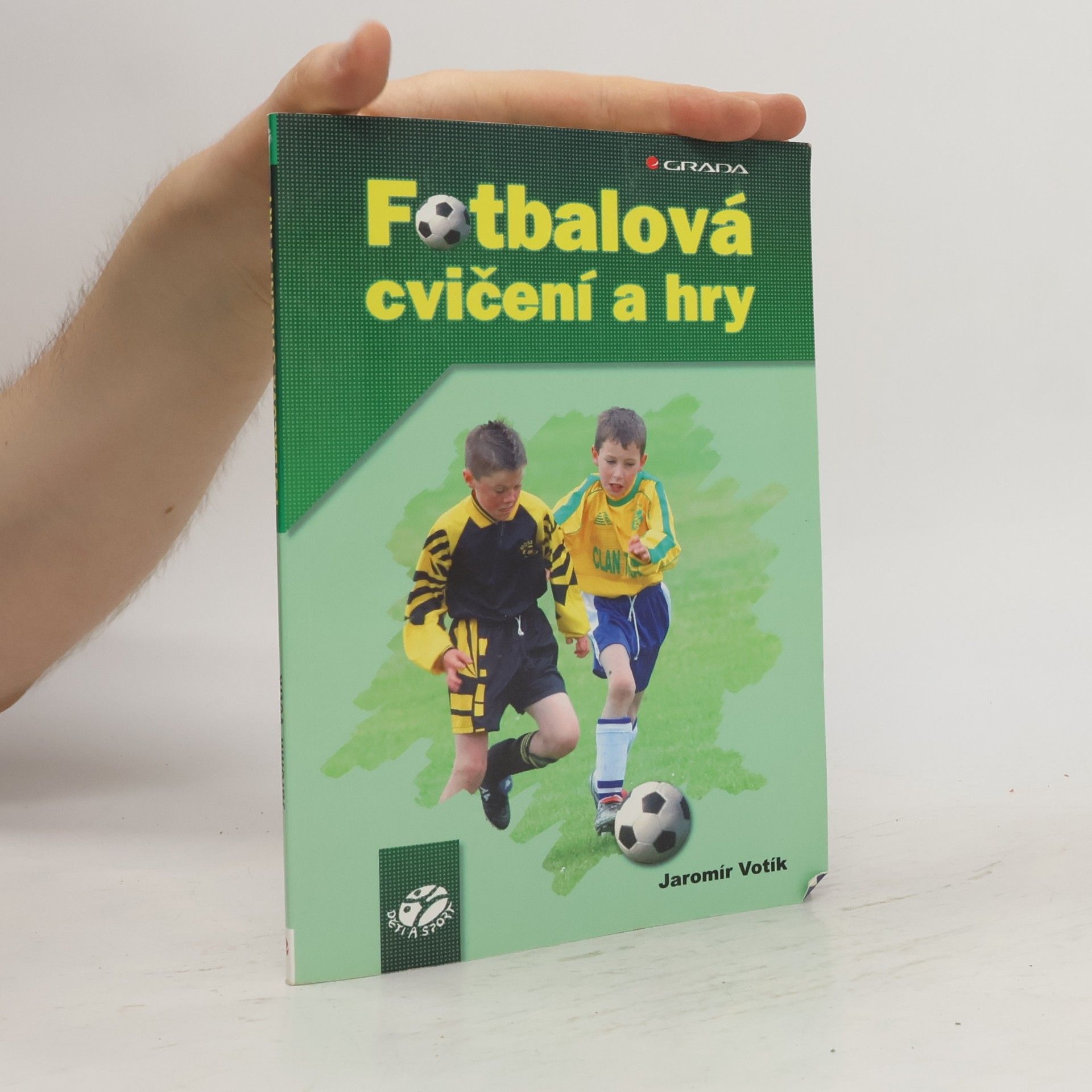 Fotbalová cvičení a hry